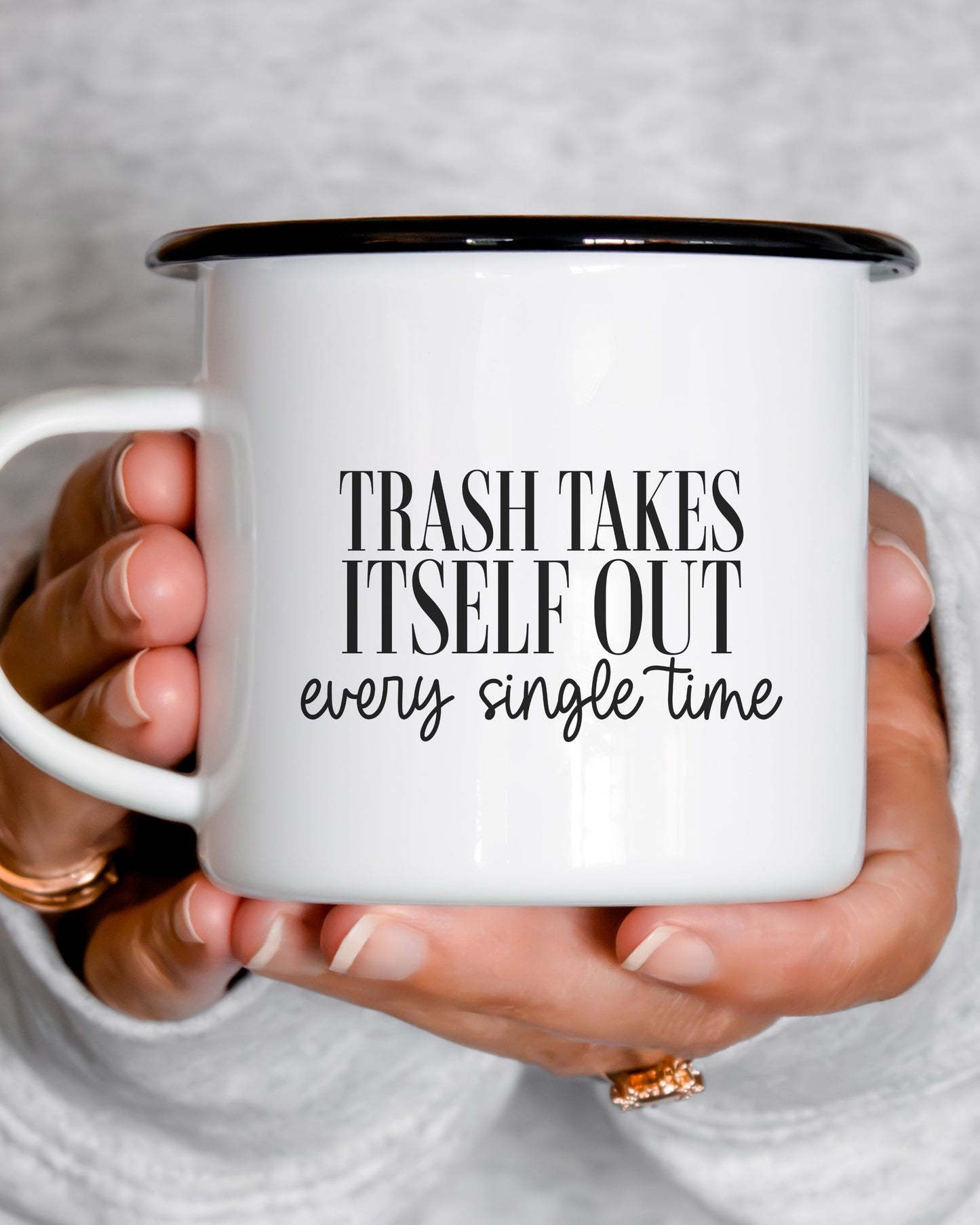 Trash Takes Itself Out Mug – Sarcastic Coffee Cup with Sass