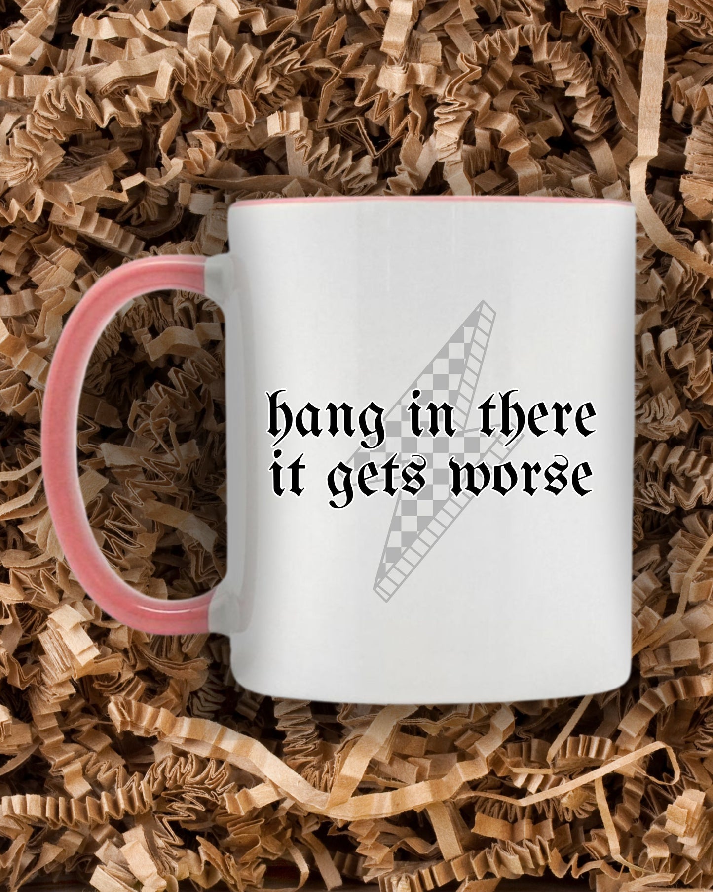 Hang In There It Gets Worse Mug – Retro Sarcastic Coffee Cup