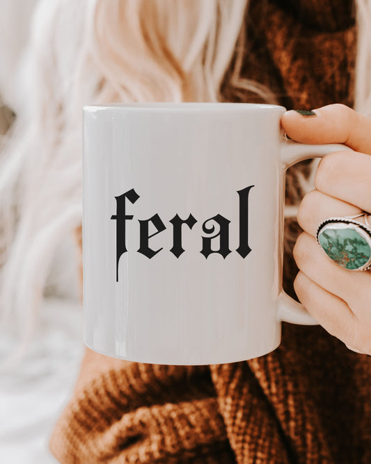Feral Mug – Gothic Print Dark Humor Coffee Cup