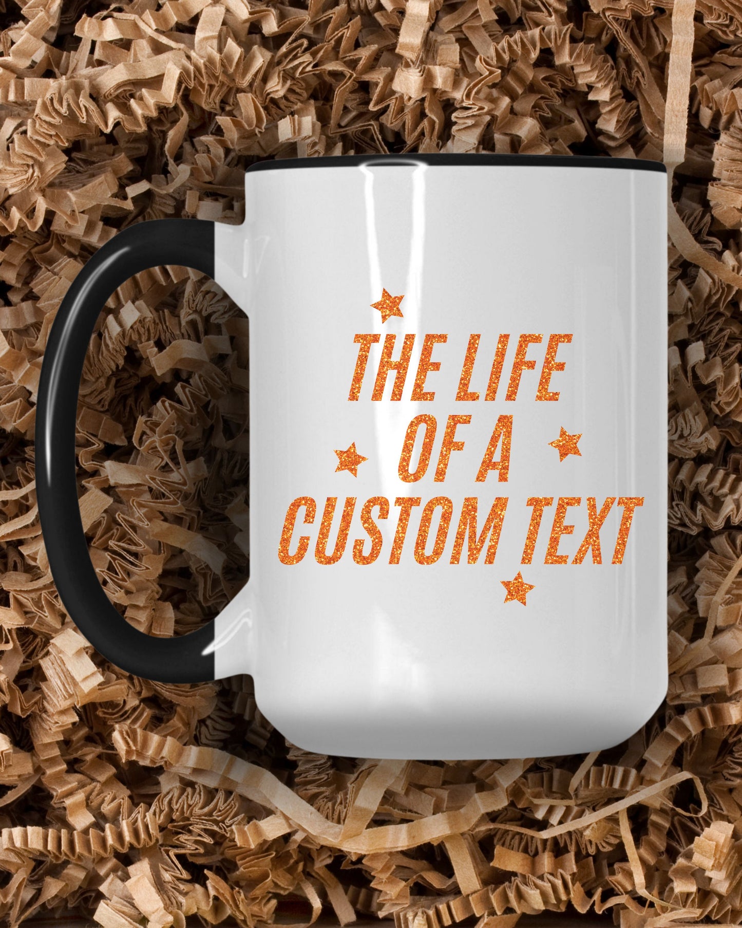 The Life Of A… Custom Mug – Glitter-Effect Personalized Coffee Cup