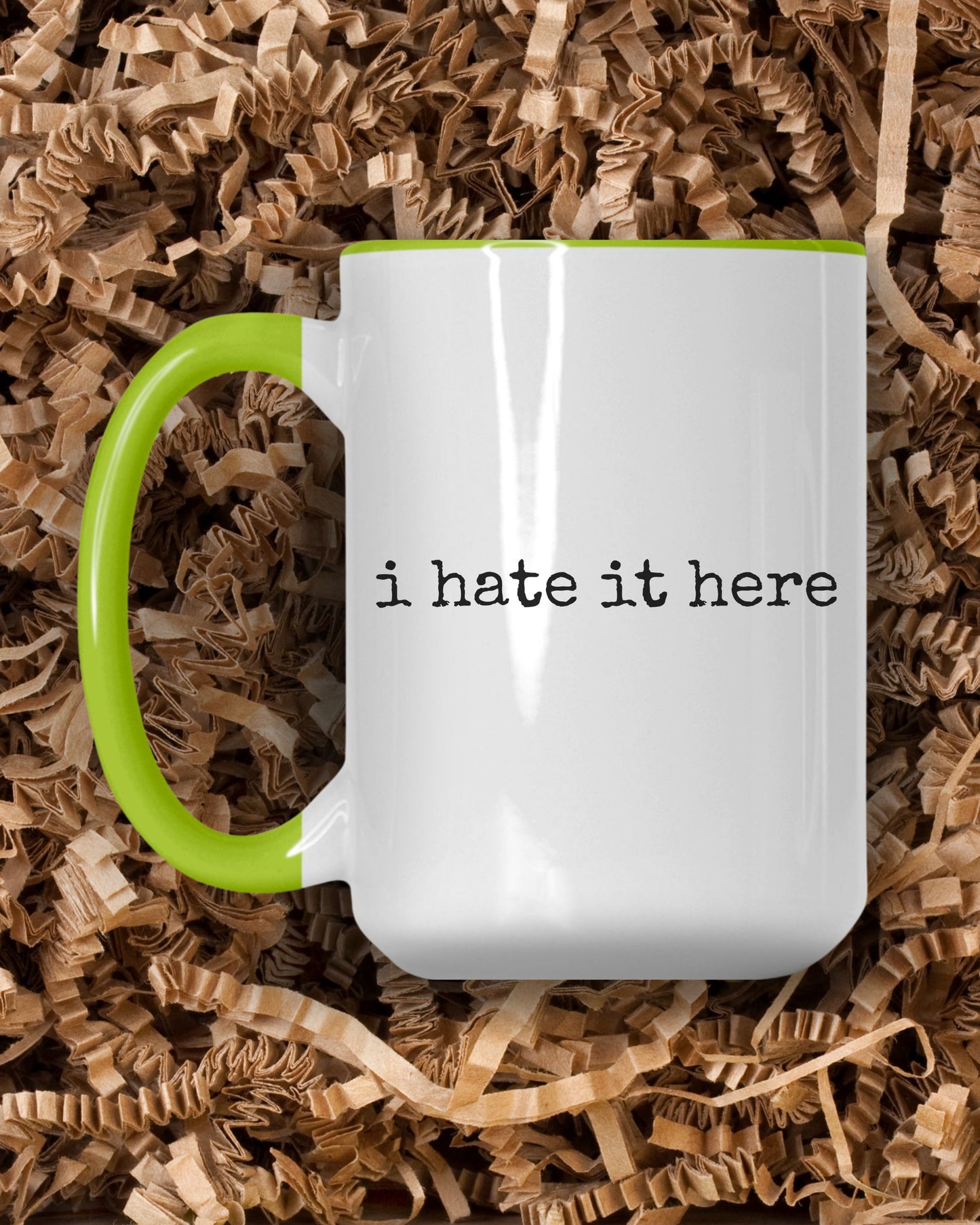 i hate it here Mug – Minimalist Office Sarcastic Coffee Cup