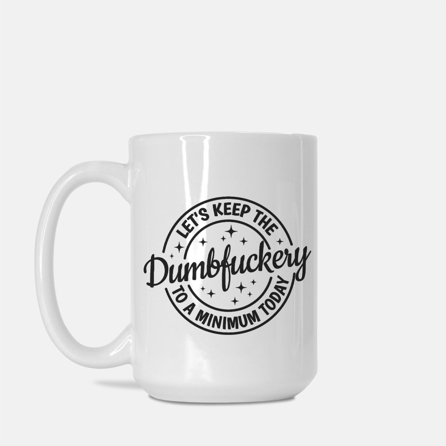 White mug with black text on a white background
