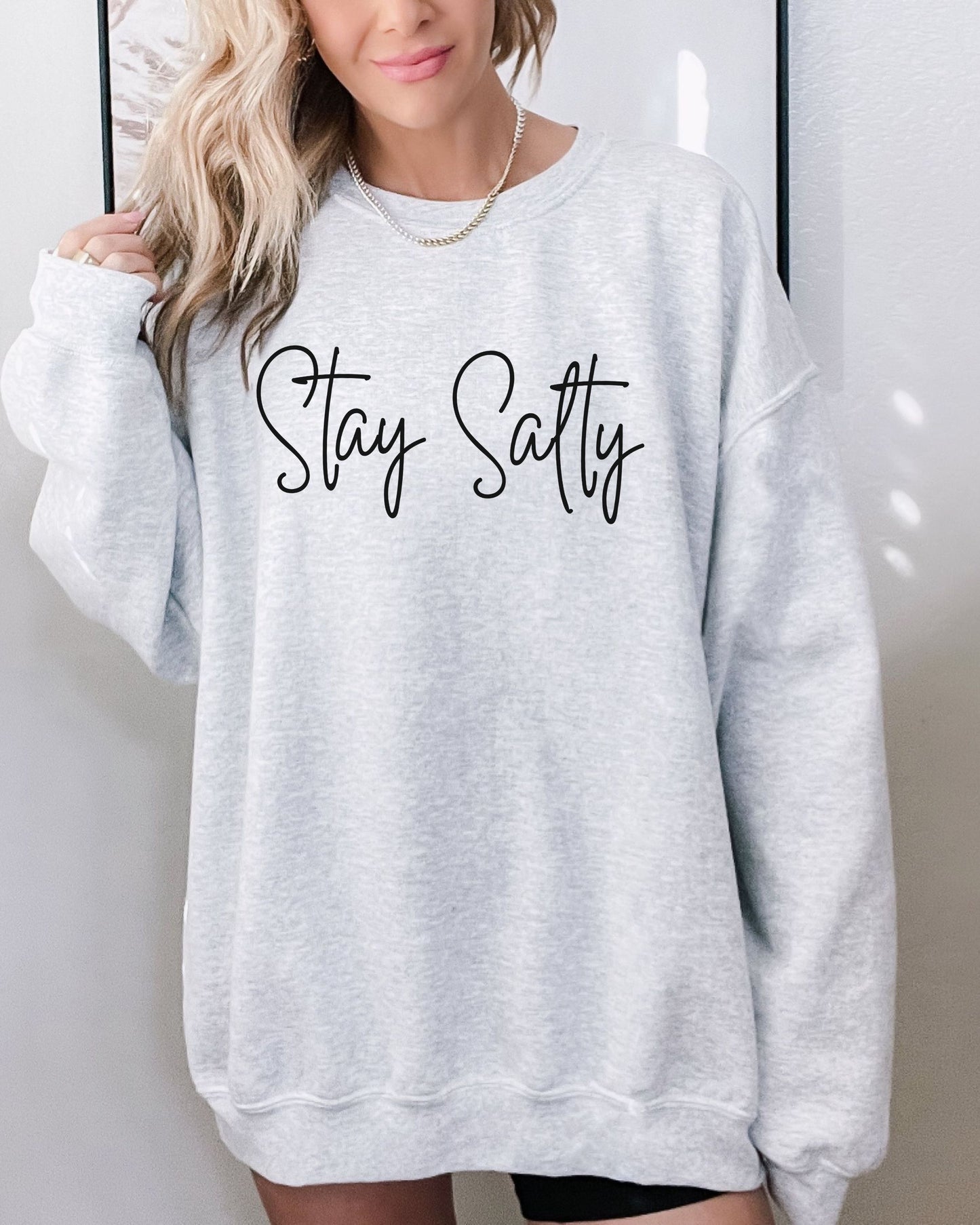 Stay Salty Sweatshirt – Coastal Gildan Crewneck Graphic Pullover