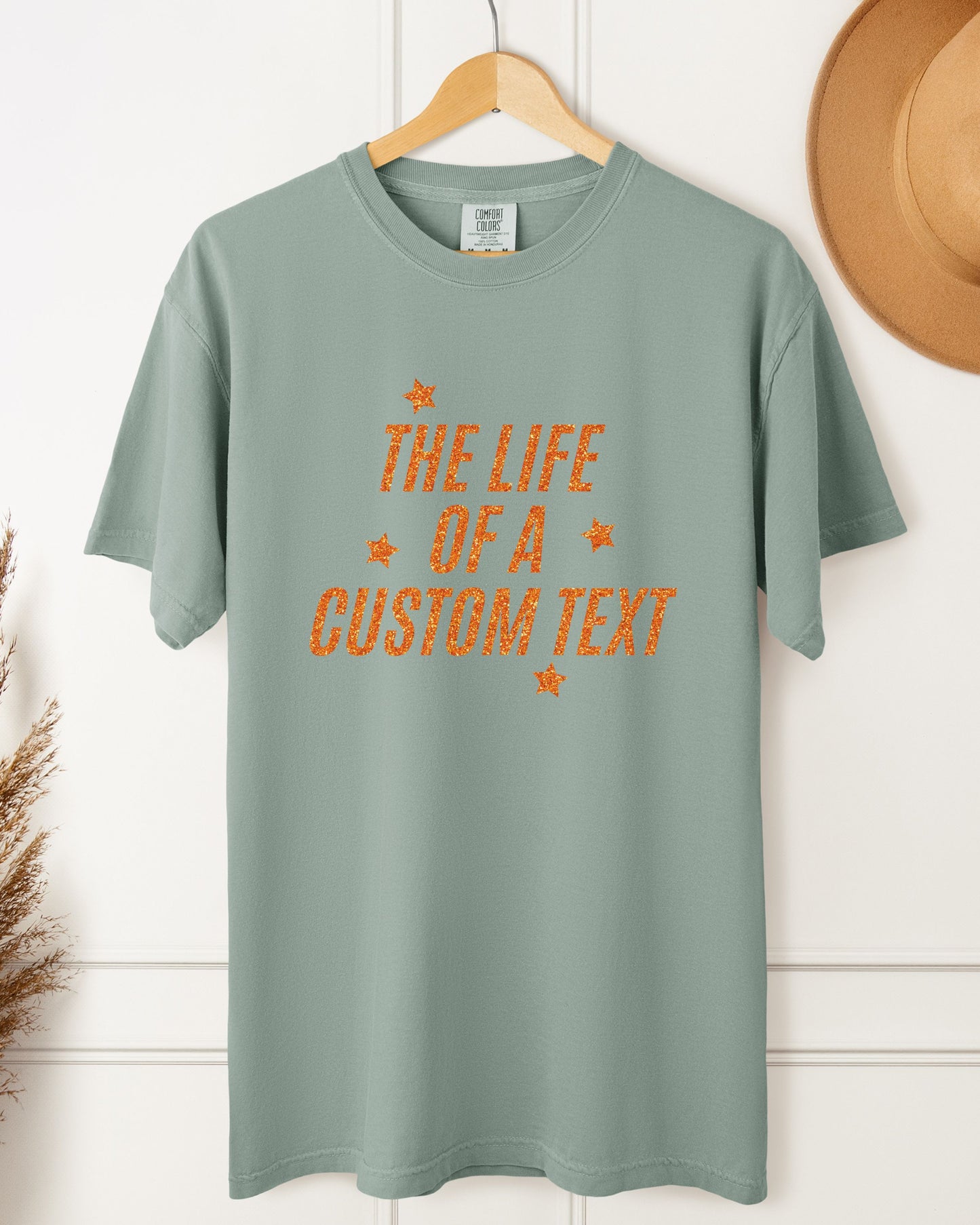 The Life Of A… Custom T-Shirt – Comfort Colors Glitter-Effect Personalized Tee