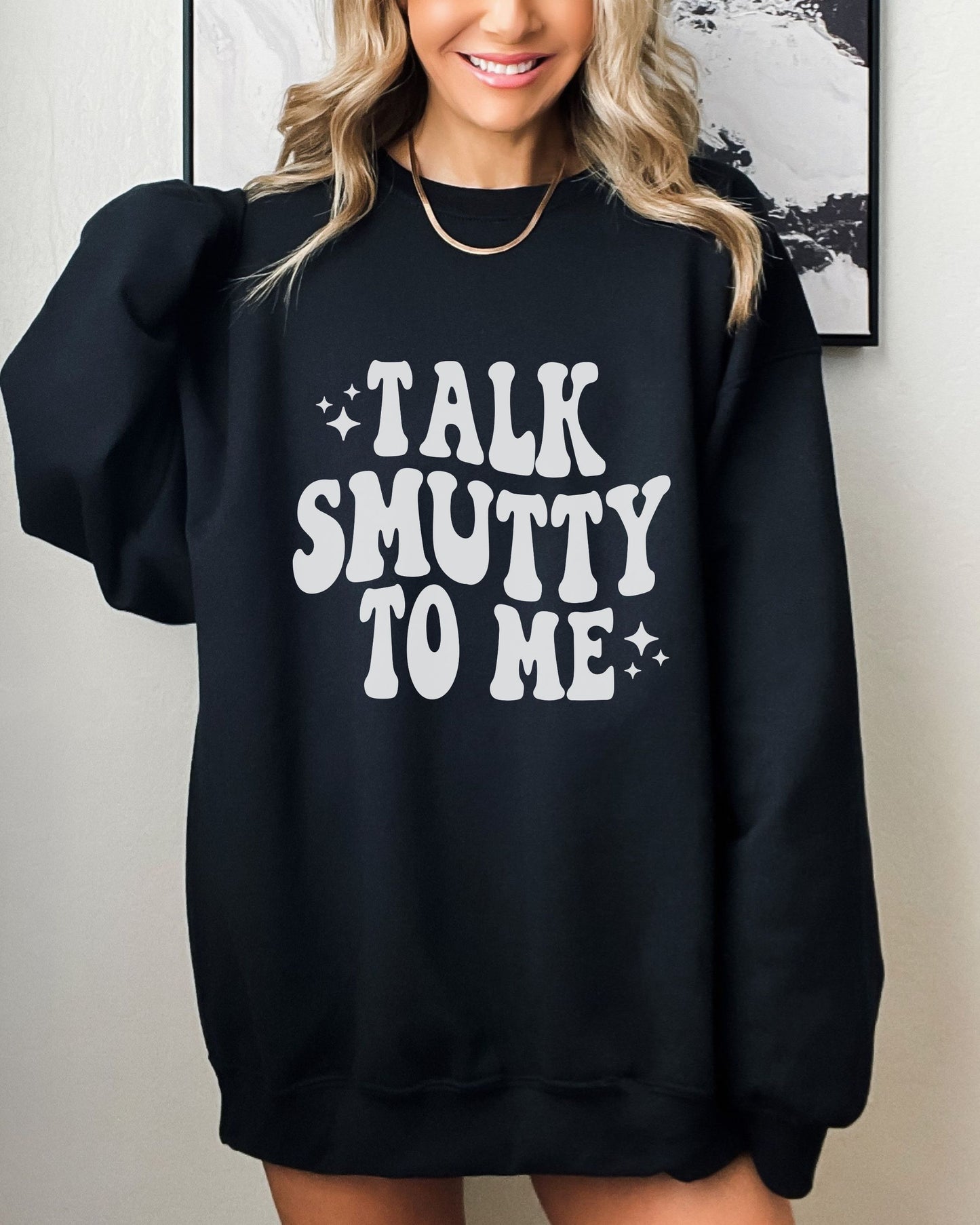Talk Smutty to Me Sweatshirt – Gildan Cozy Crewneck for Romantasy Readers