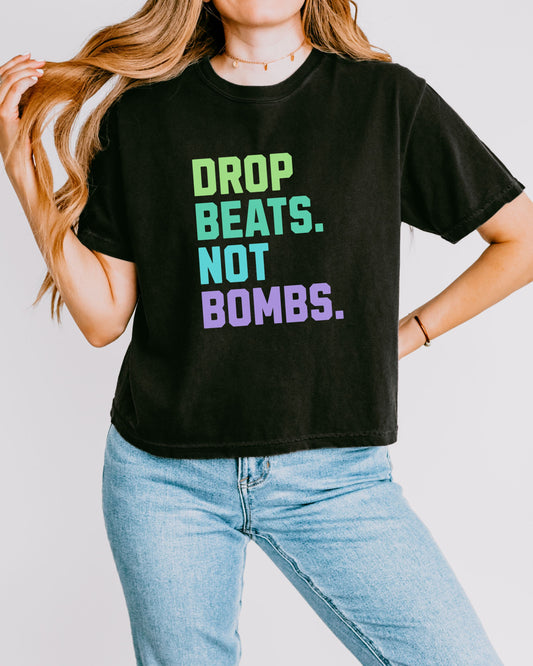 Drop Beats Not Bombs Crop Top – Comfort Colors Colorful Peace Music Tee