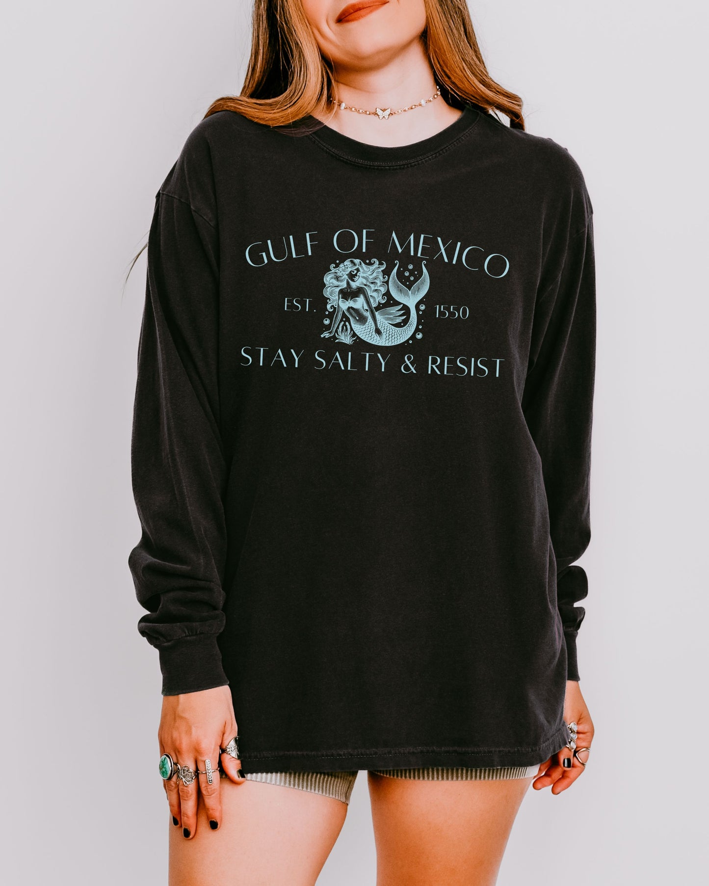 Gulf of Mexico Long Sleeve – Stay Salty & Resist Mermaid Comfort Colors Tee