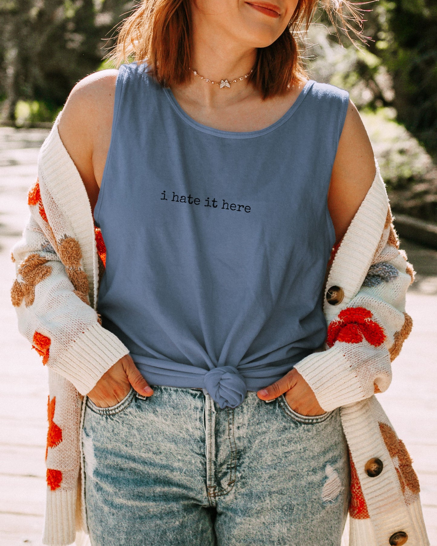 i hate it here Tank Top – Comfort Colors Unisex Minimalist Sarcastic Shirt