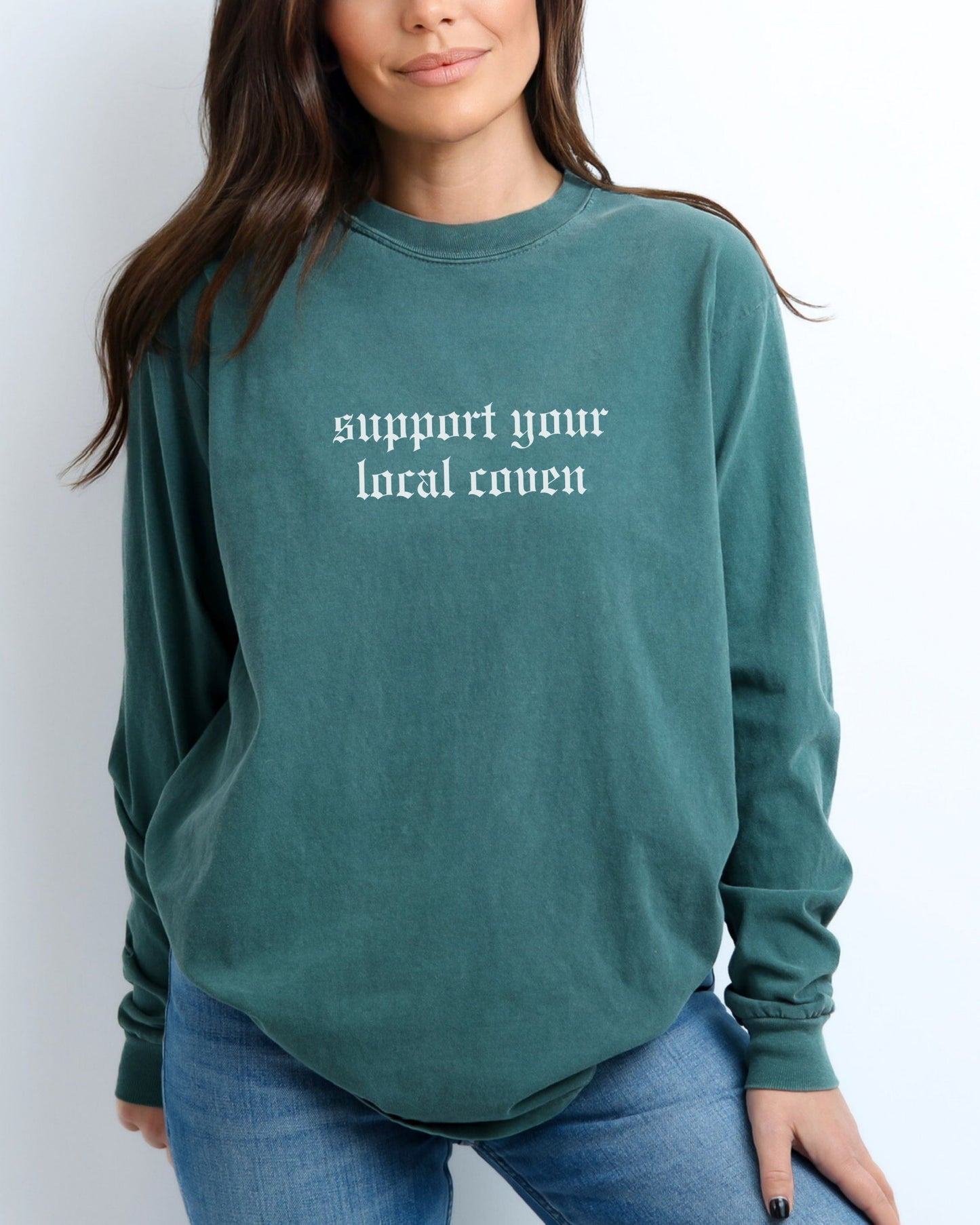 Support Your Local Coven Long Sleeve Shirt – Comfort Colors Gothic Witchy Tee