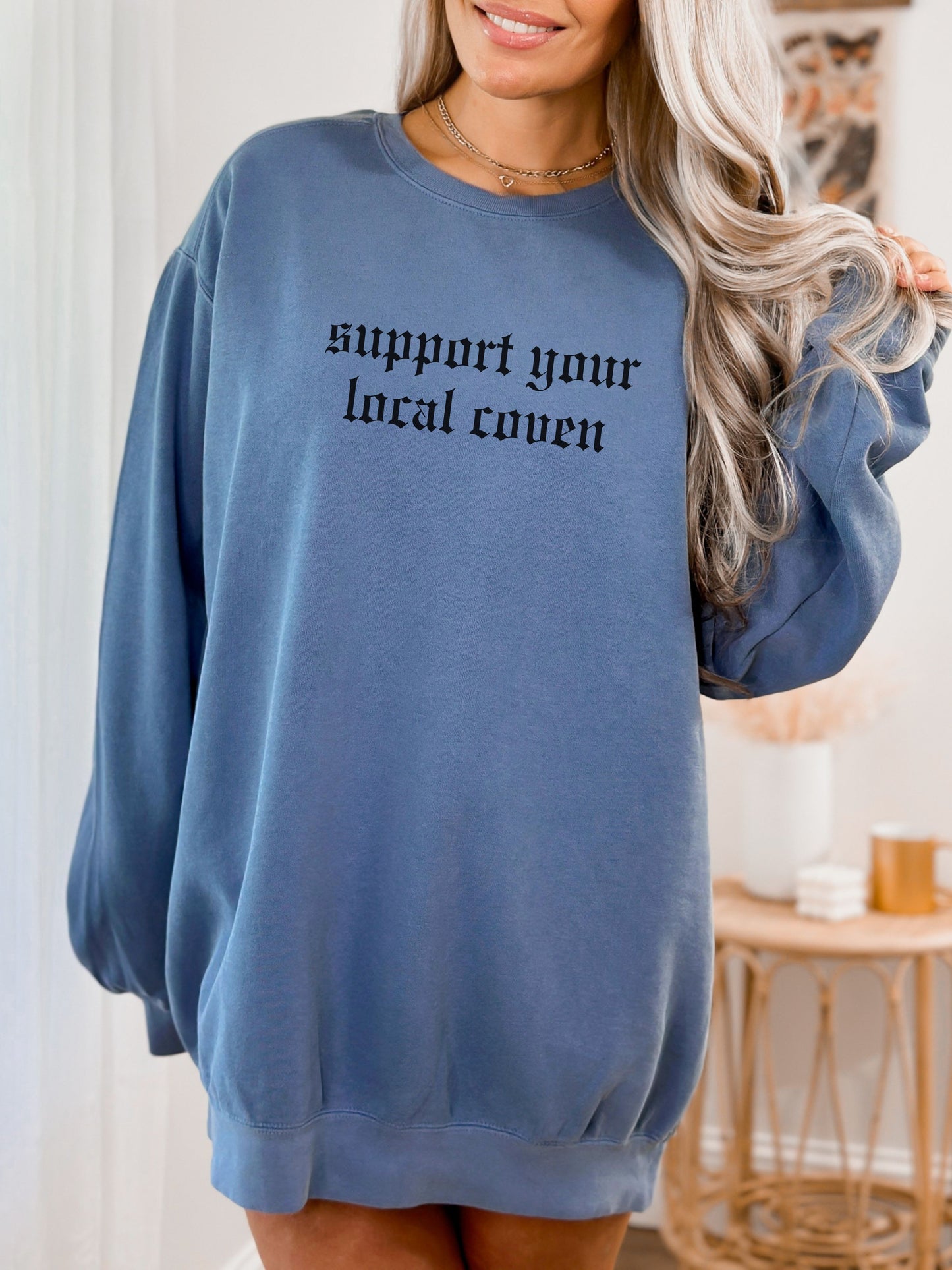 Support Your Local Coven Sweatshirt – Comfort Colors Gothic Witchy Crewneck