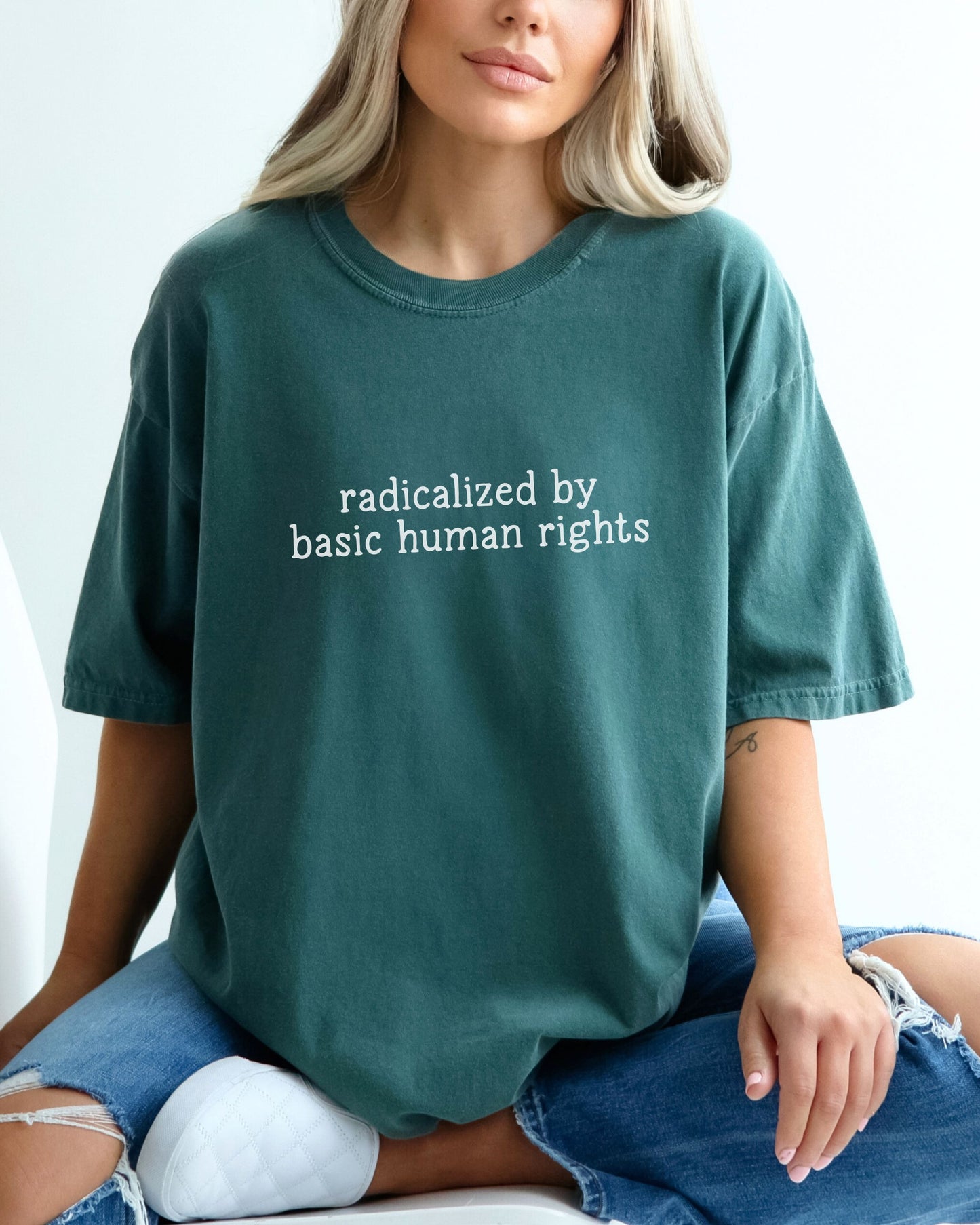 Radicalized by Basic Human Rights T-Shirt – Comfort Colors Protest Tee