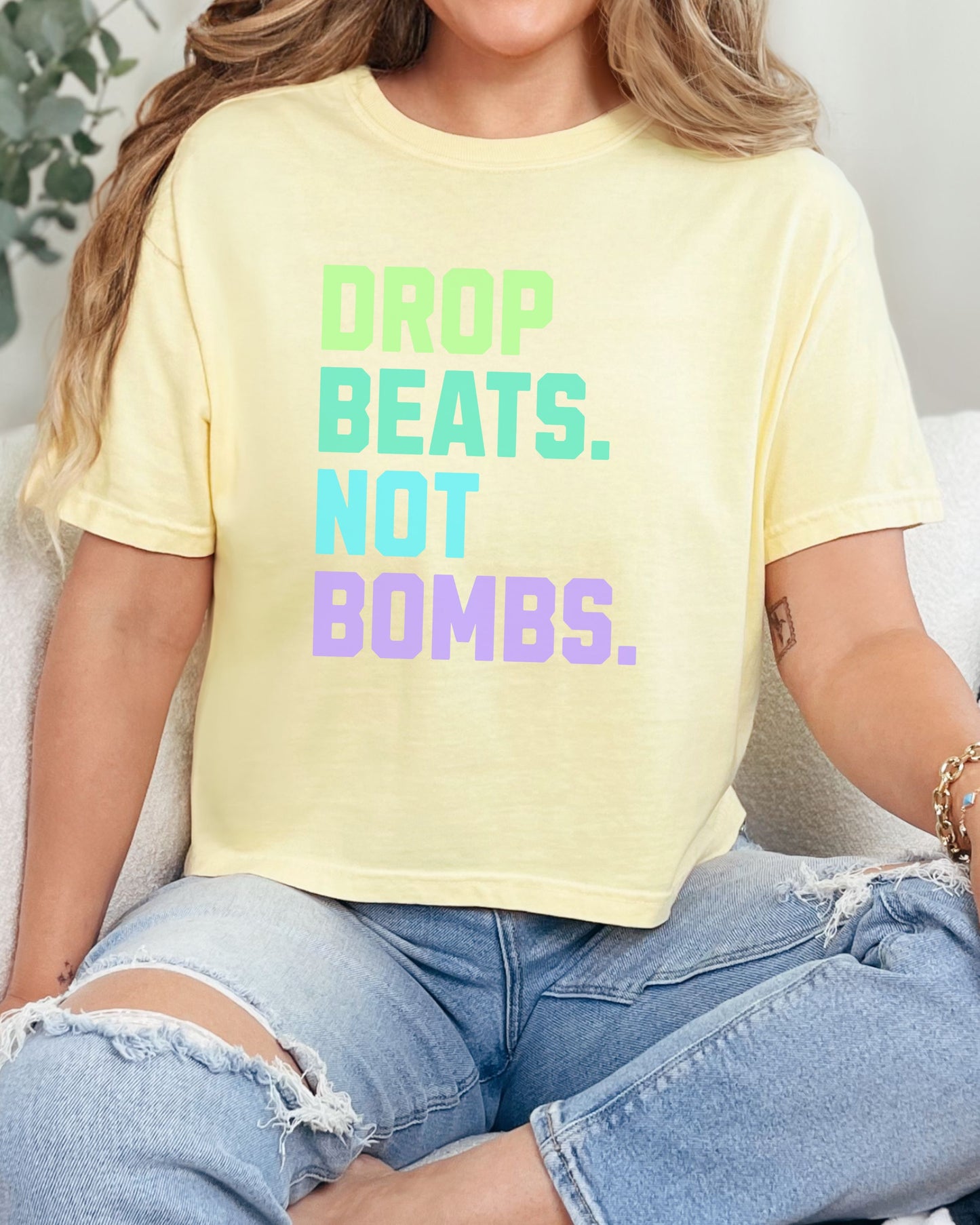 Drop Beats Not Bombs Crop Top – Comfort Colors Colorful Peace Music Tee