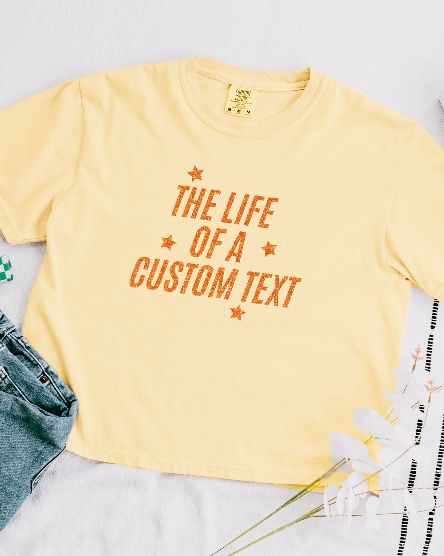 The Life Of A... Custom Crop Top | Comfort Colors Glitter-Effect Print Personalized Tee