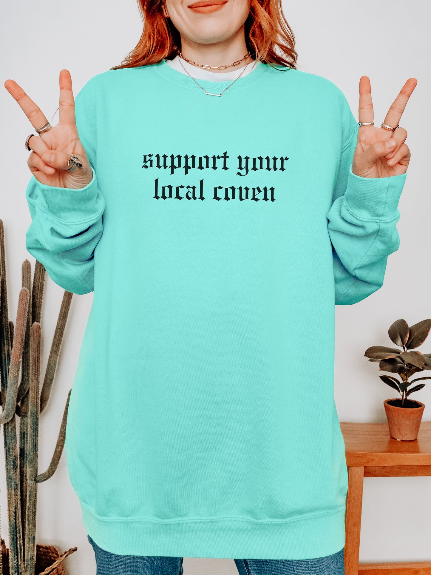 Support Your Local Coven Sweatshirt – Comfort Colors Gothic Witchy Crewneck