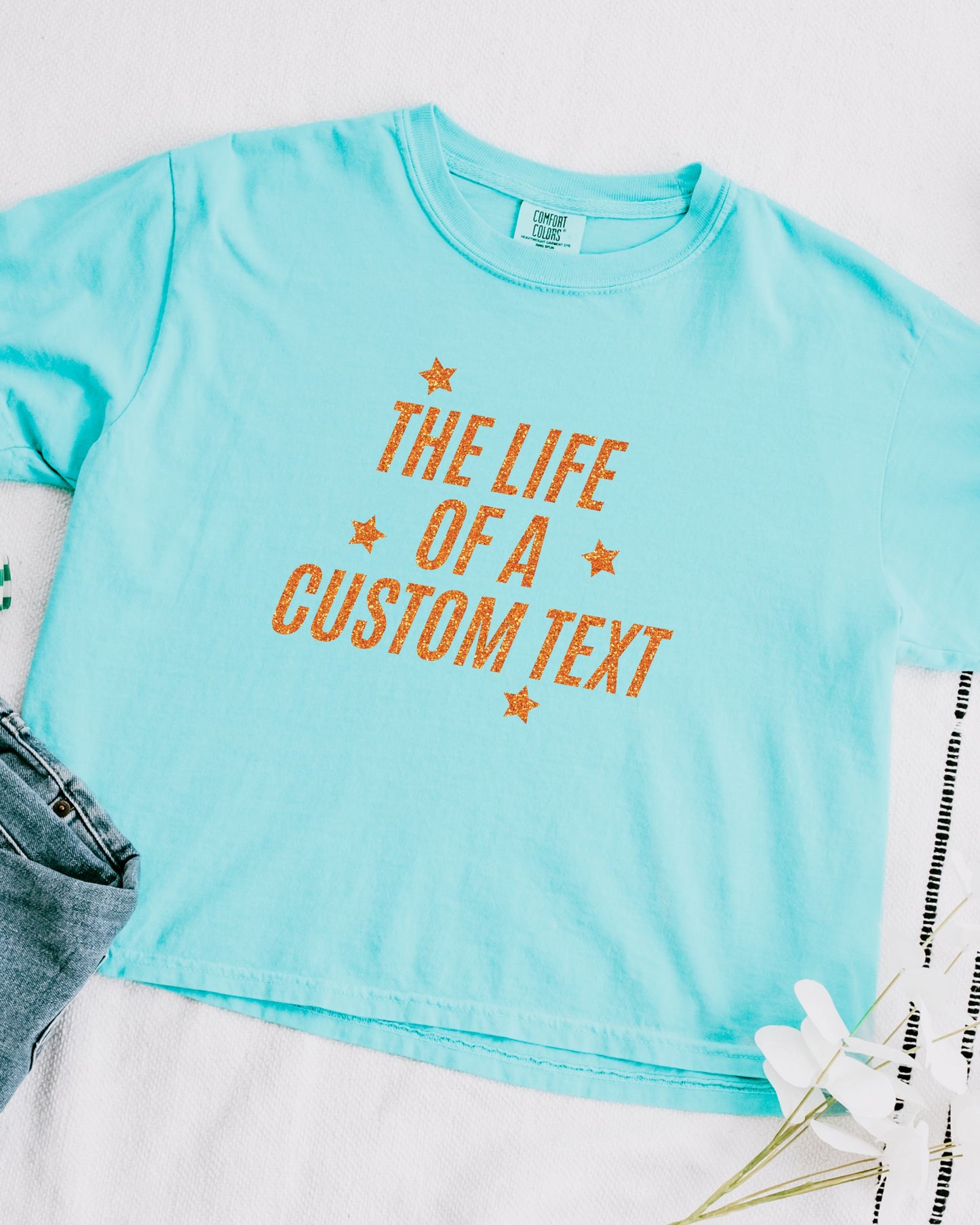 The Life Of A... Custom Crop Top | Comfort Colors Glitter-Effect Print Personalized Tee