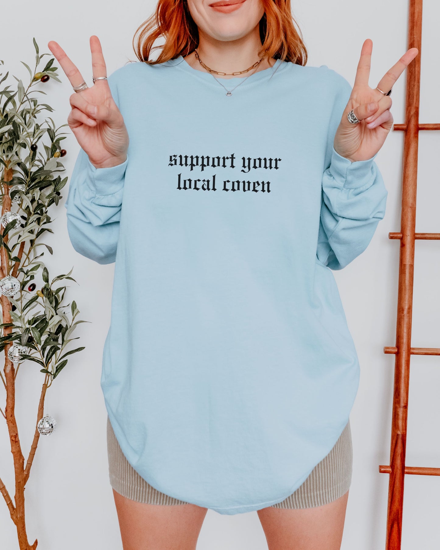 Support Your Local Coven Long Sleeve Shirt – Comfort Colors Gothic Witchy Tee
