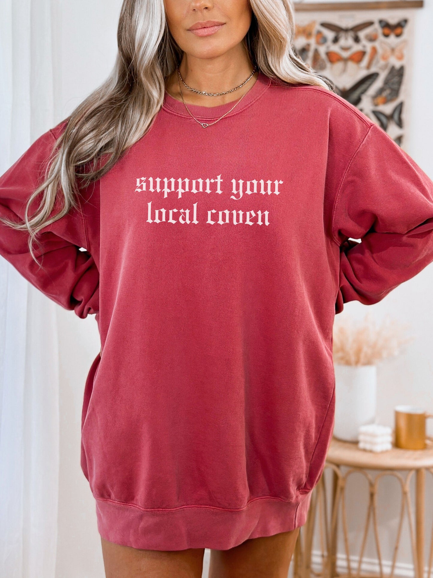 Support Your Local Coven Sweatshirt – Comfort Colors Gothic Witchy Crewneck