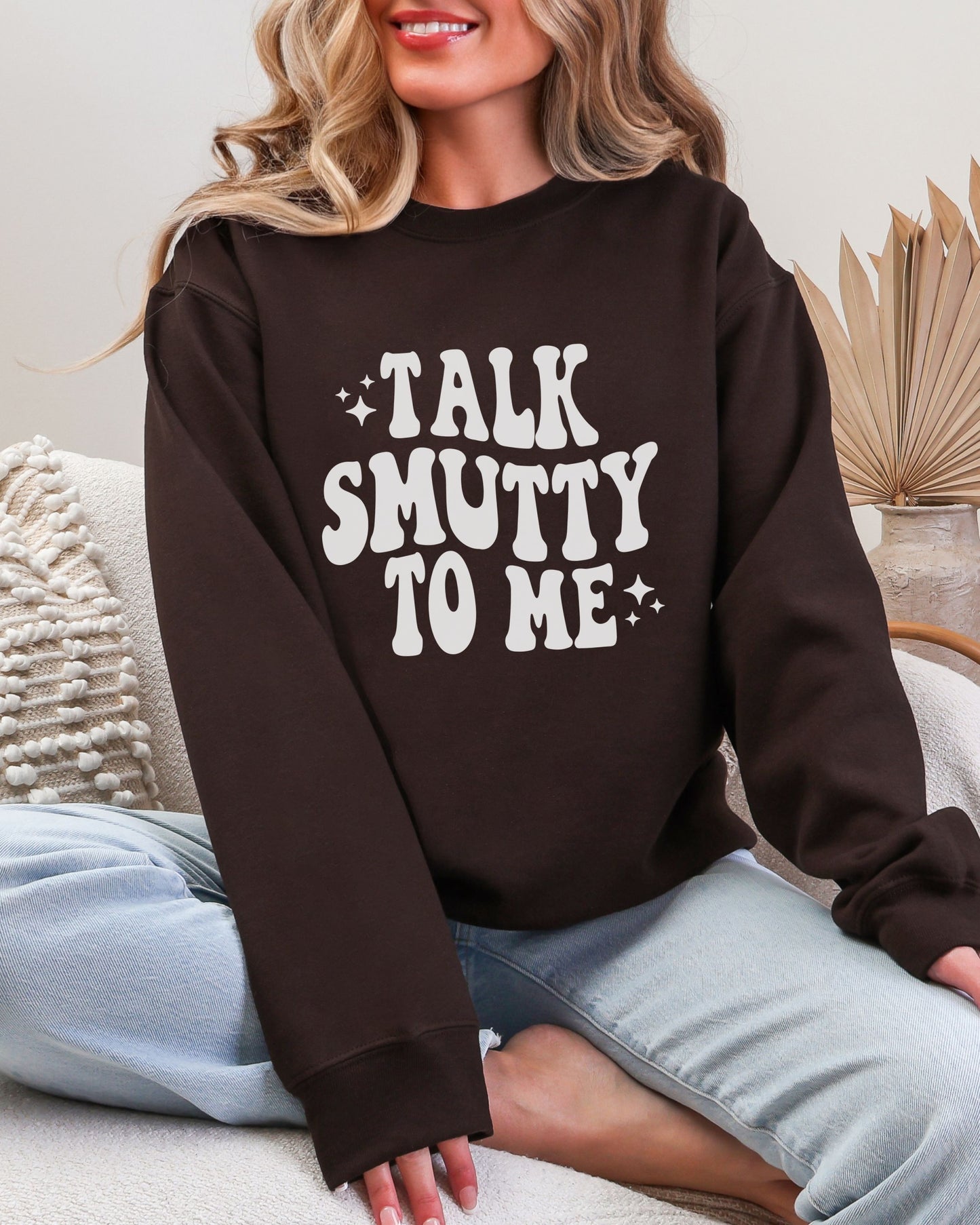 Talk Smutty to Me Sweatshirt – Gildan Cozy Crewneck for Romantasy Readers
