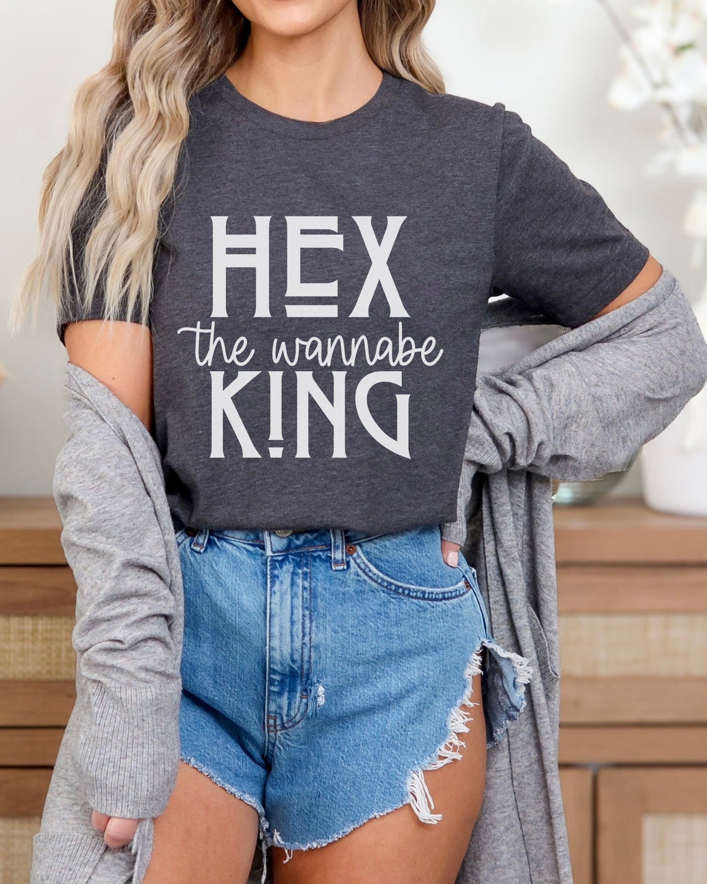 Hex the Wannabe King T-Shirt – Bella + Canvas Unisex Tee