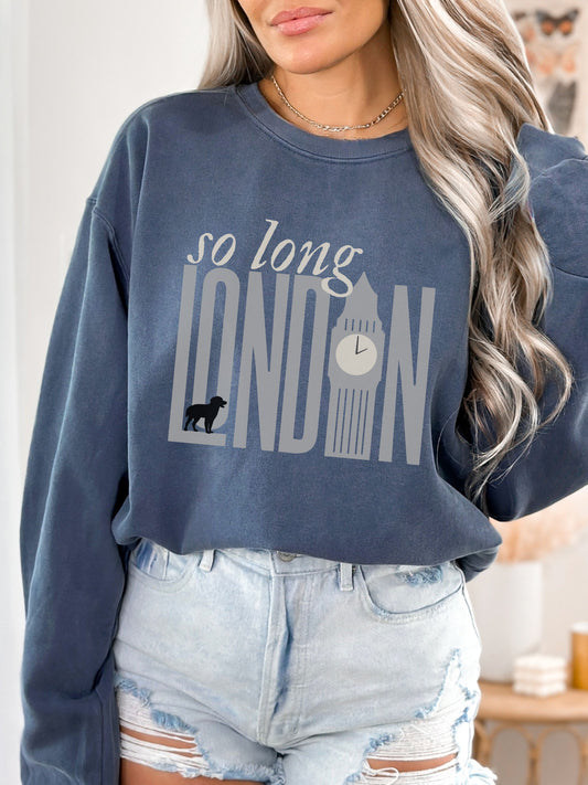 So Long London Sweatshirt – Comfort Colors Crewneck with Dog & Clock Graphic