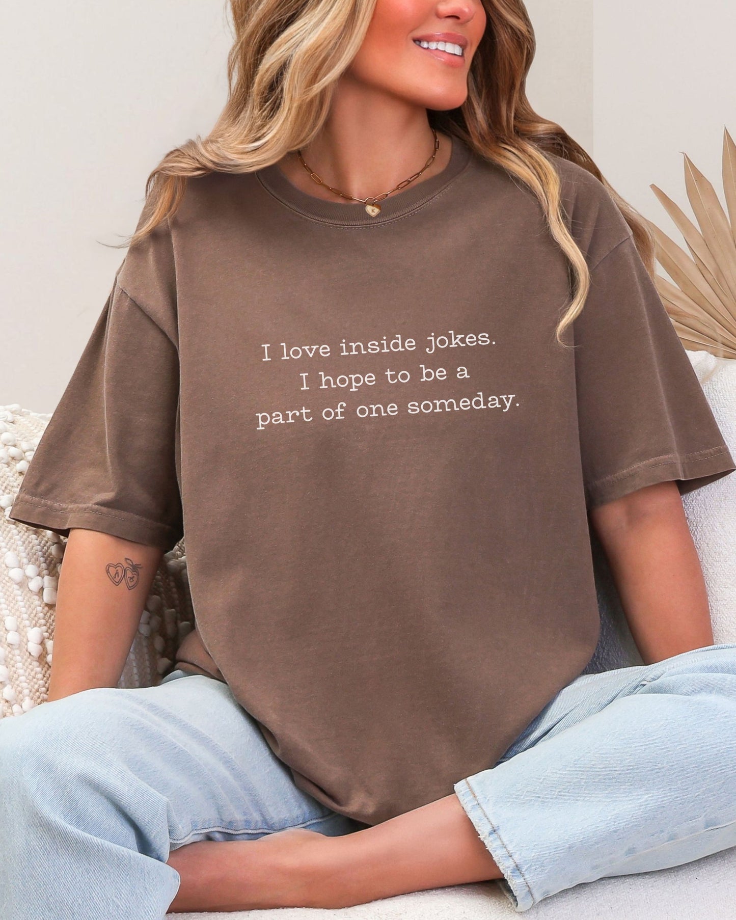 I Love Inside Jokes T-Shirt – Comfort Colors Office Humor Graphic Tee