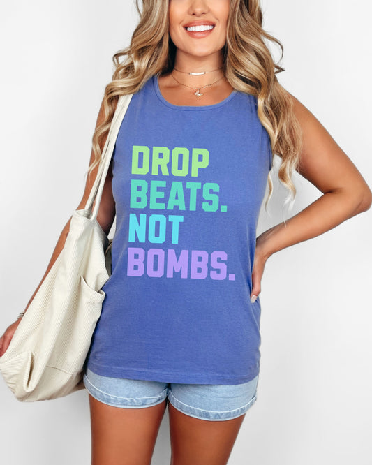 Drop Beats Not Bombs Tank Top – Comfort Colors Colorful Peace Music Tee