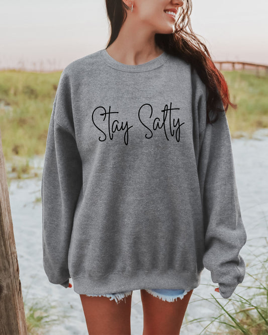 Stay Salty Sweatshirt – Coastal Gildan Crewneck Graphic Pullover