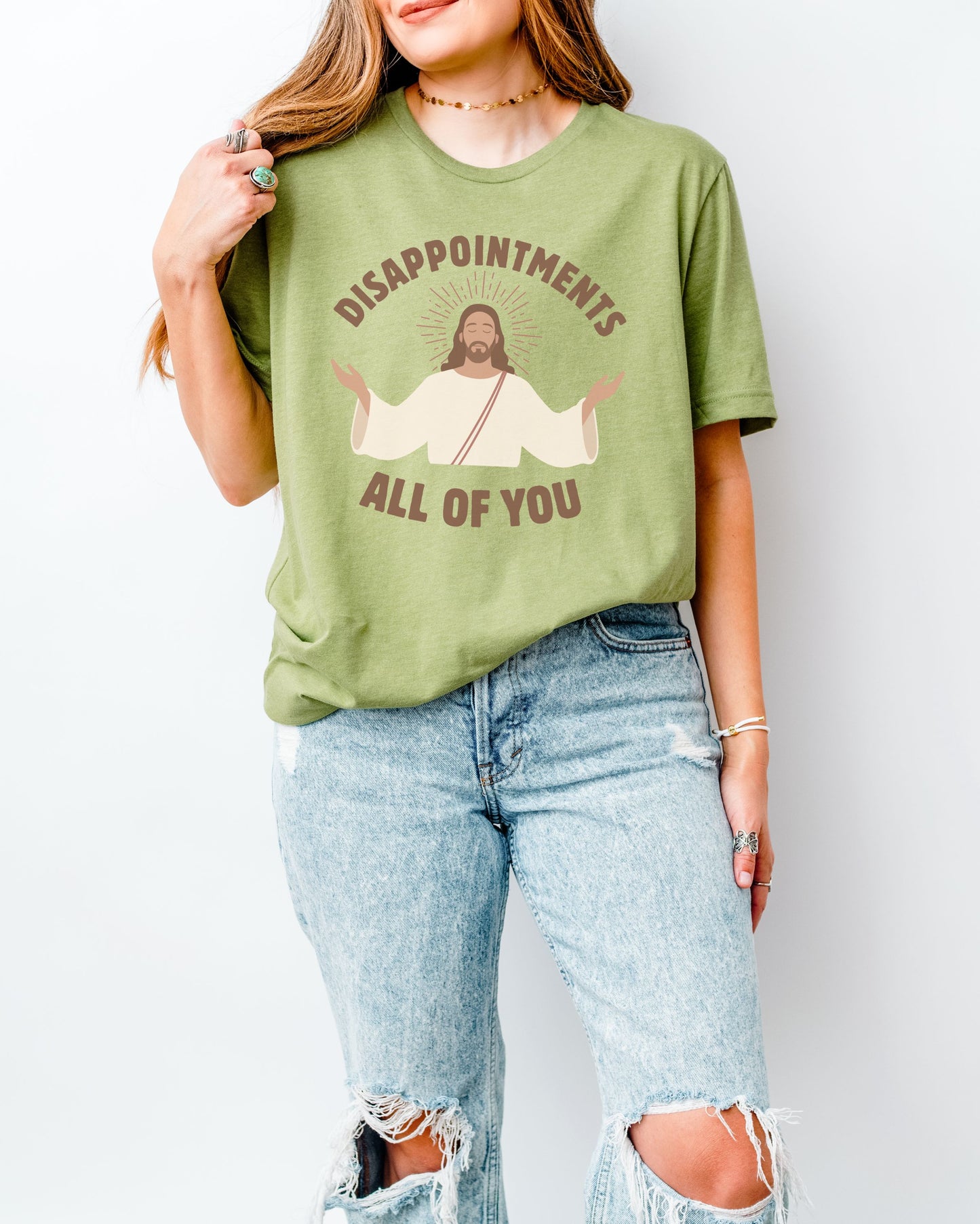 Disappointments All of You T-Shirt – Bella + Canvas Sarcastic Jesus Graphic Tee