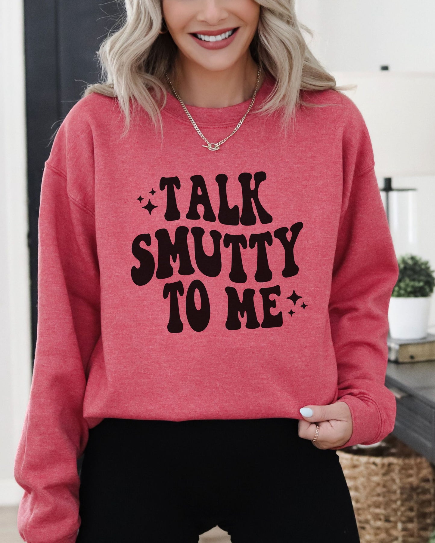 Talk Smutty to Me Sweatshirt – Gildan Cozy Crewneck for Romantasy Readers