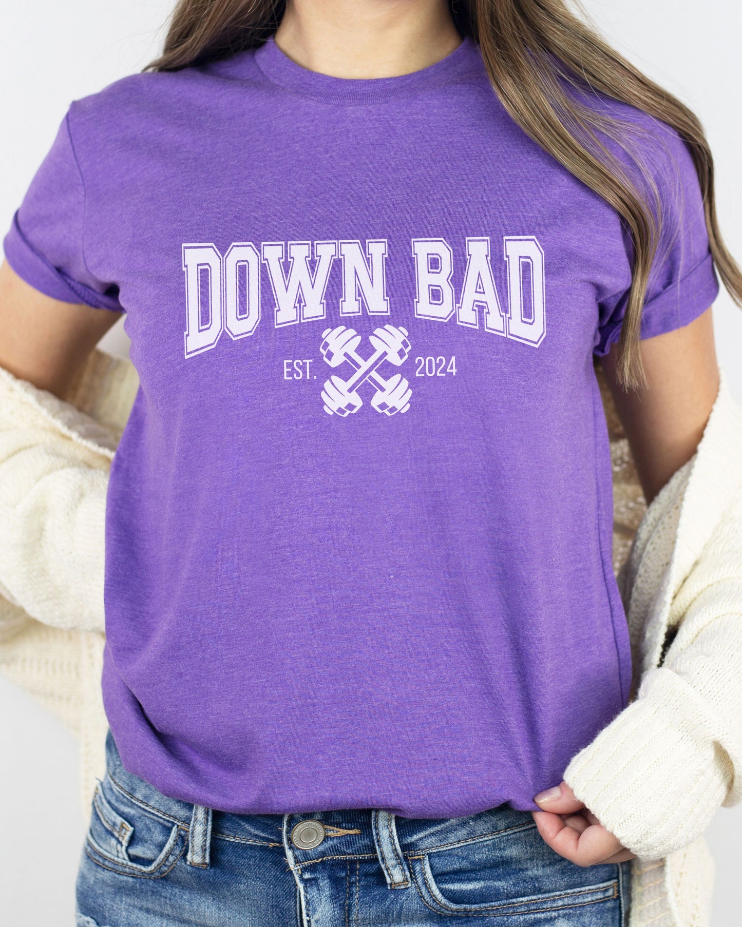 Down Bad T-Shirt – Bella + Canvas Fitness Sarcasm Graphic Tee