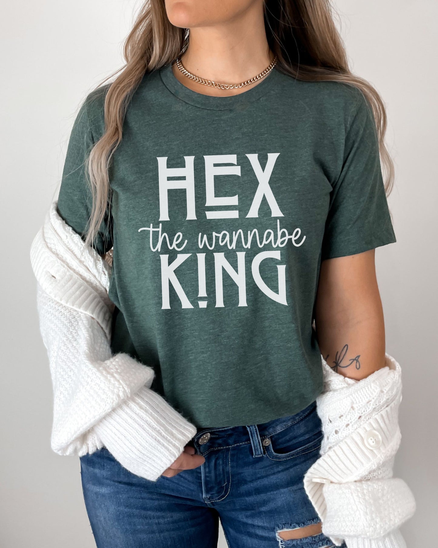 Hex the Wannabe King T-Shirt – Bella + Canvas Unisex Tee