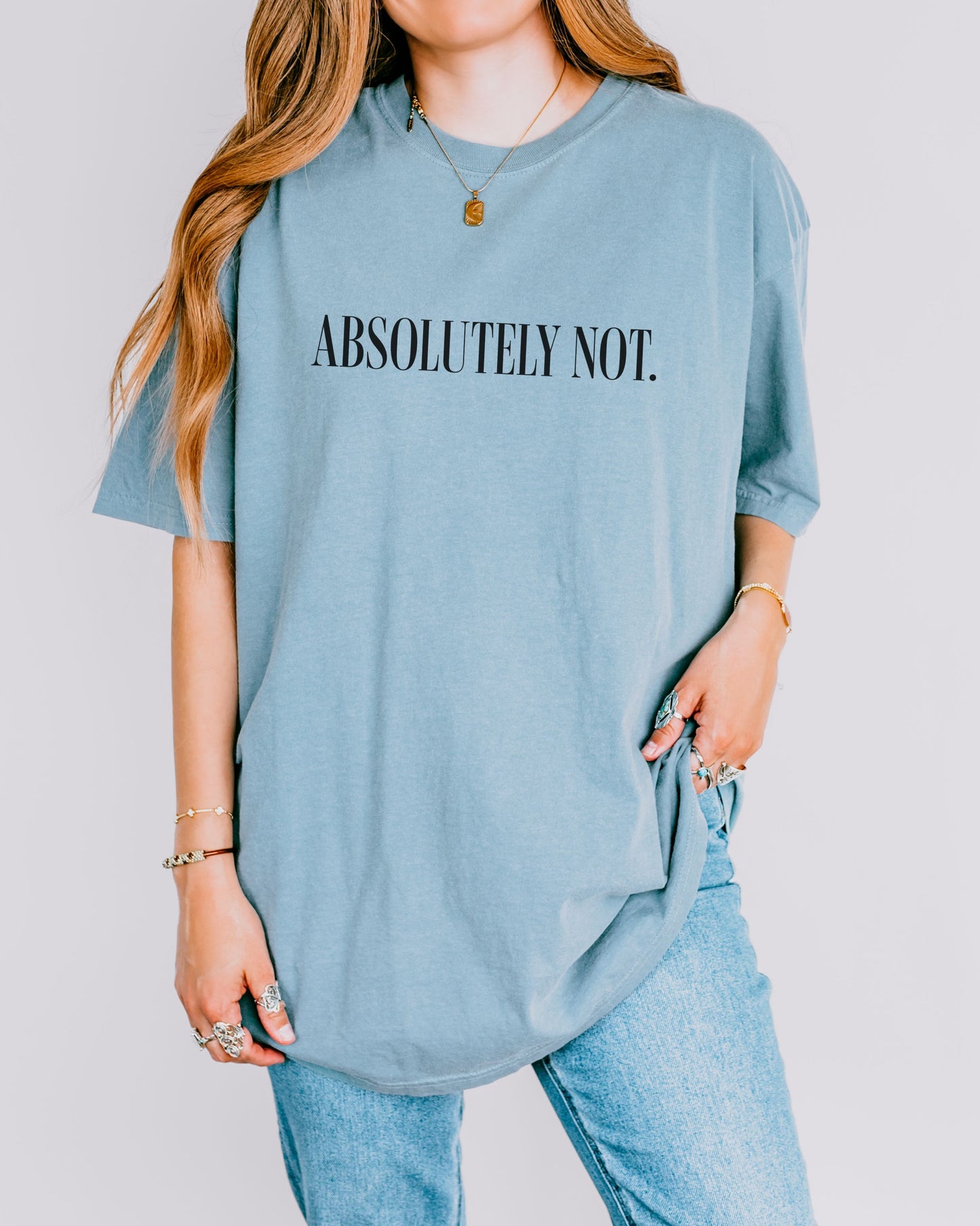 Absolutely Not T-Shirt – Minimalist Comfort Colors Unisex Tee
