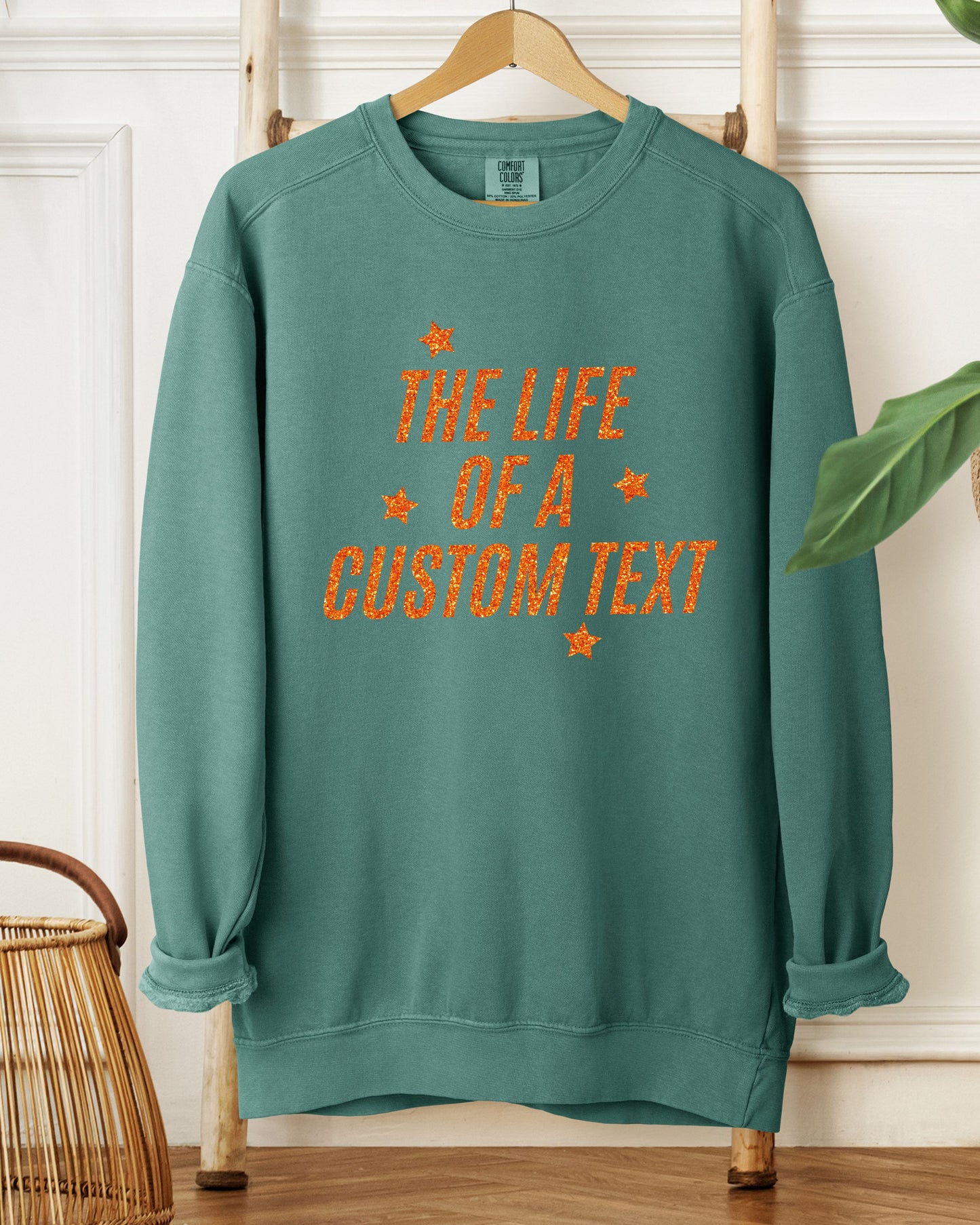 The Life Of A… Custom Sweatshirt – Comfort Colors Glitter-Effect Personalized Crewneck