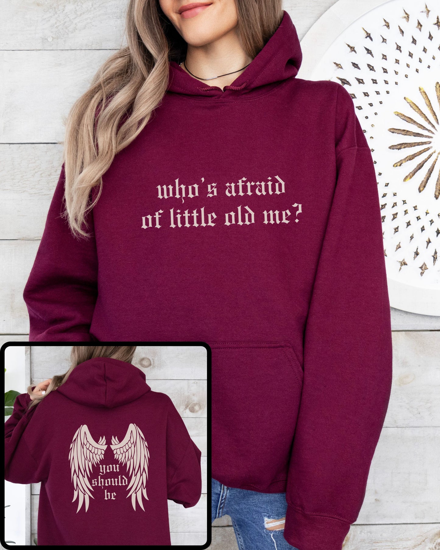 woman wearing who’s afraid of little old me hoodie, relaxed oversized fit
