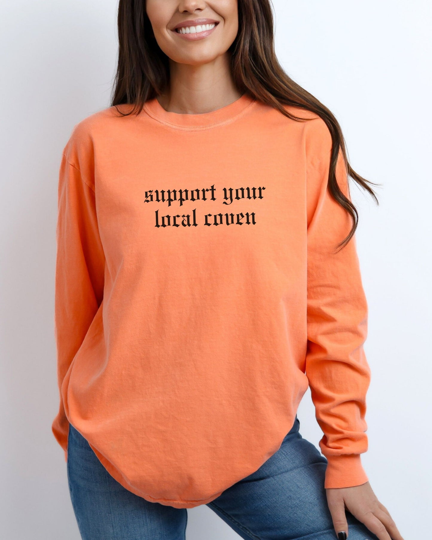 Support Your Local Coven Long Sleeve Shirt – Comfort Colors Gothic Witchy Tee