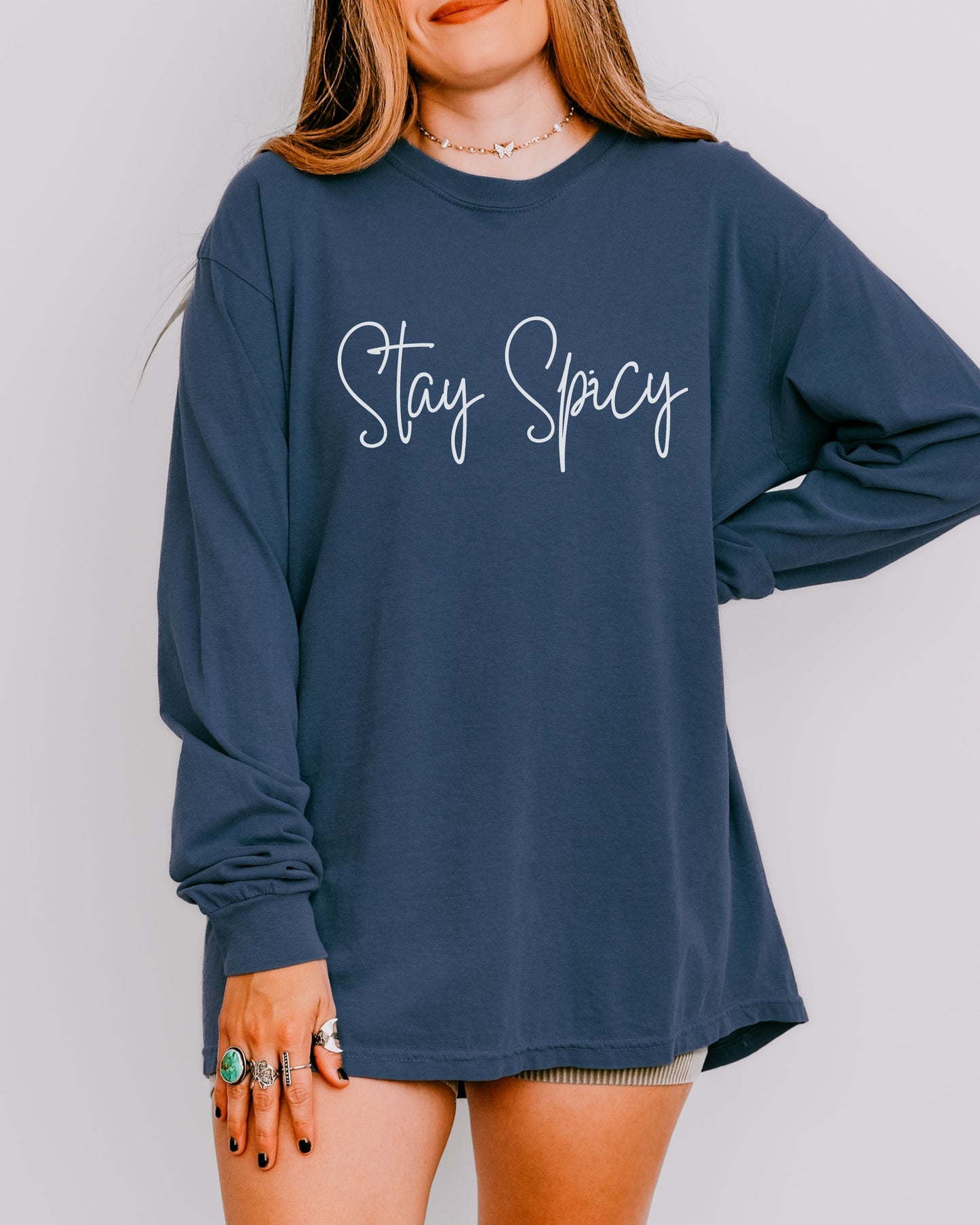 Stay Spicy Comfort Colors Long Sleeve Shirt – Sassy Graphic Tee with Bold Attitude