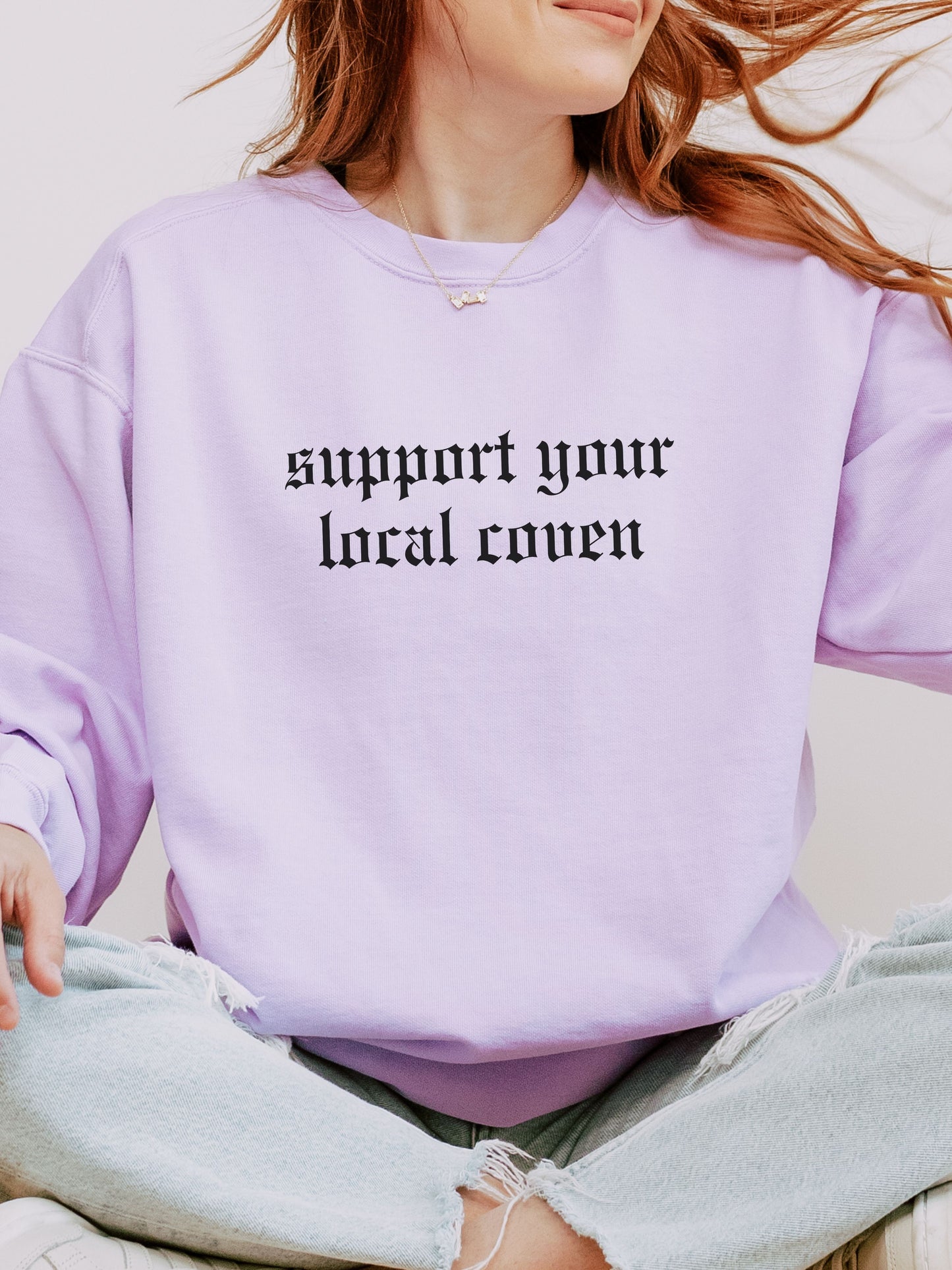 Support Your Local Coven Sweatshirt – Comfort Colors Gothic Witchy Crewneck