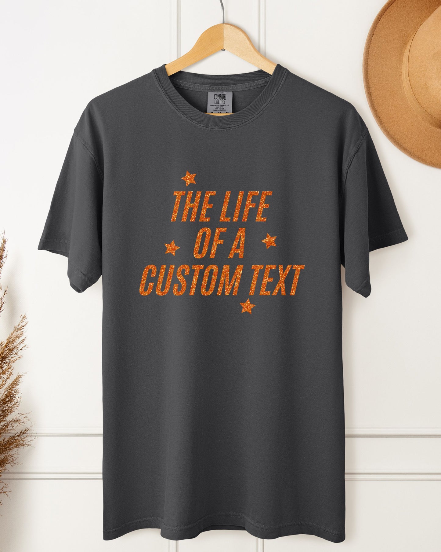 The Life Of A… Custom T-Shirt – Comfort Colors Glitter-Effect Personalized Tee
