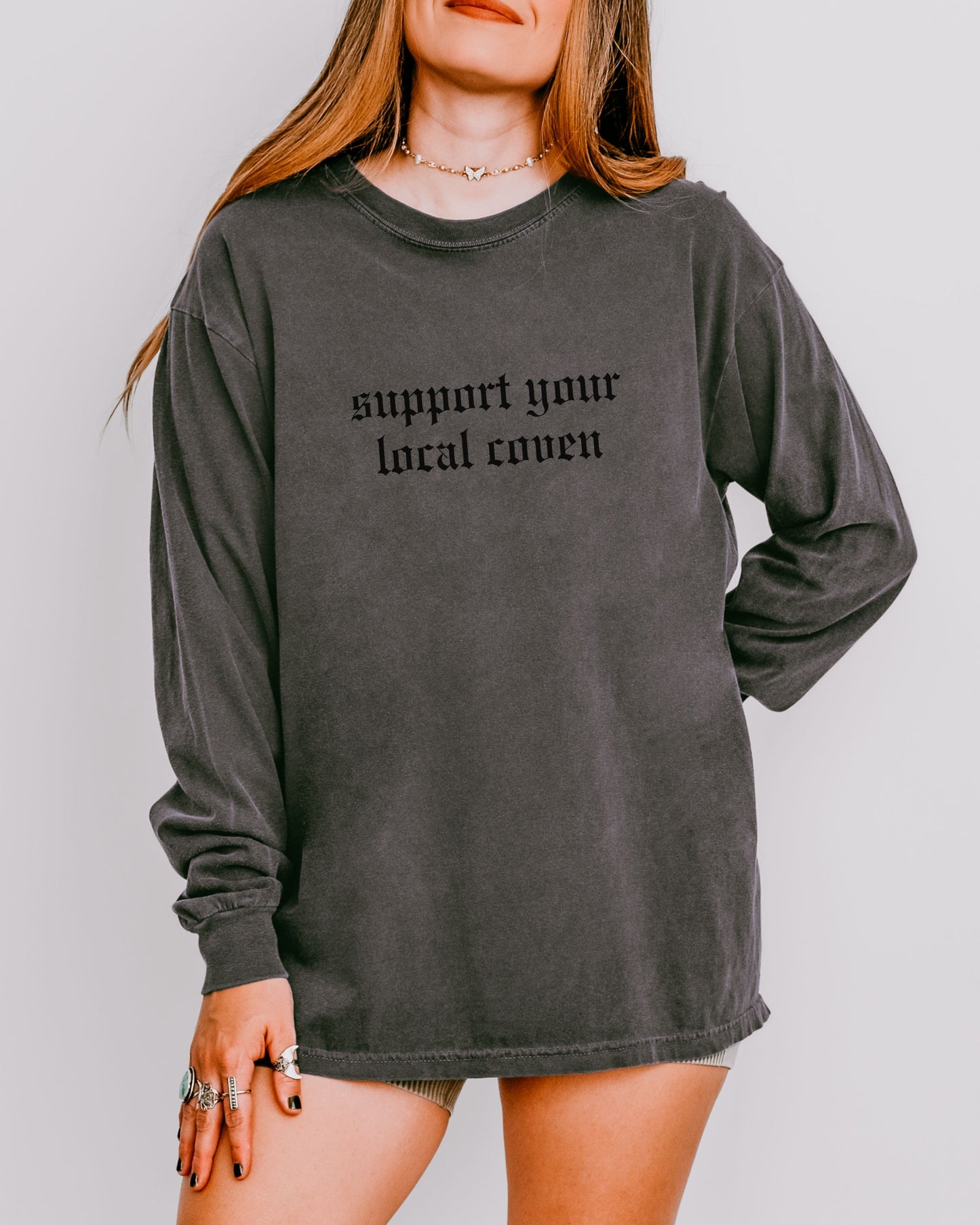 Support Your Local Coven Long Sleeve Shirt – Comfort Colors Gothic Witchy Tee
