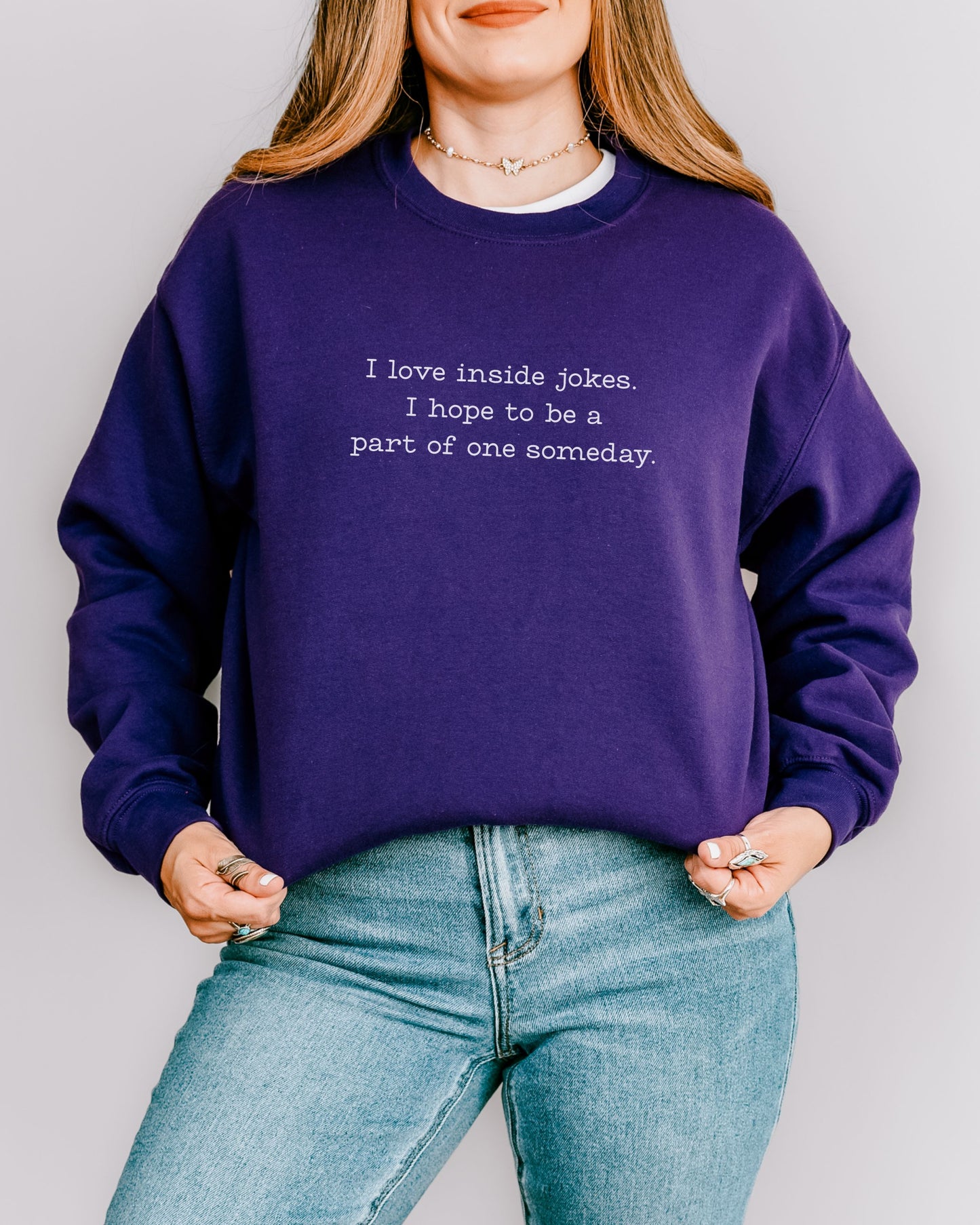I Love Inside Jokes Sweatshirt – Gildan Office Humor Graphic Crewneck