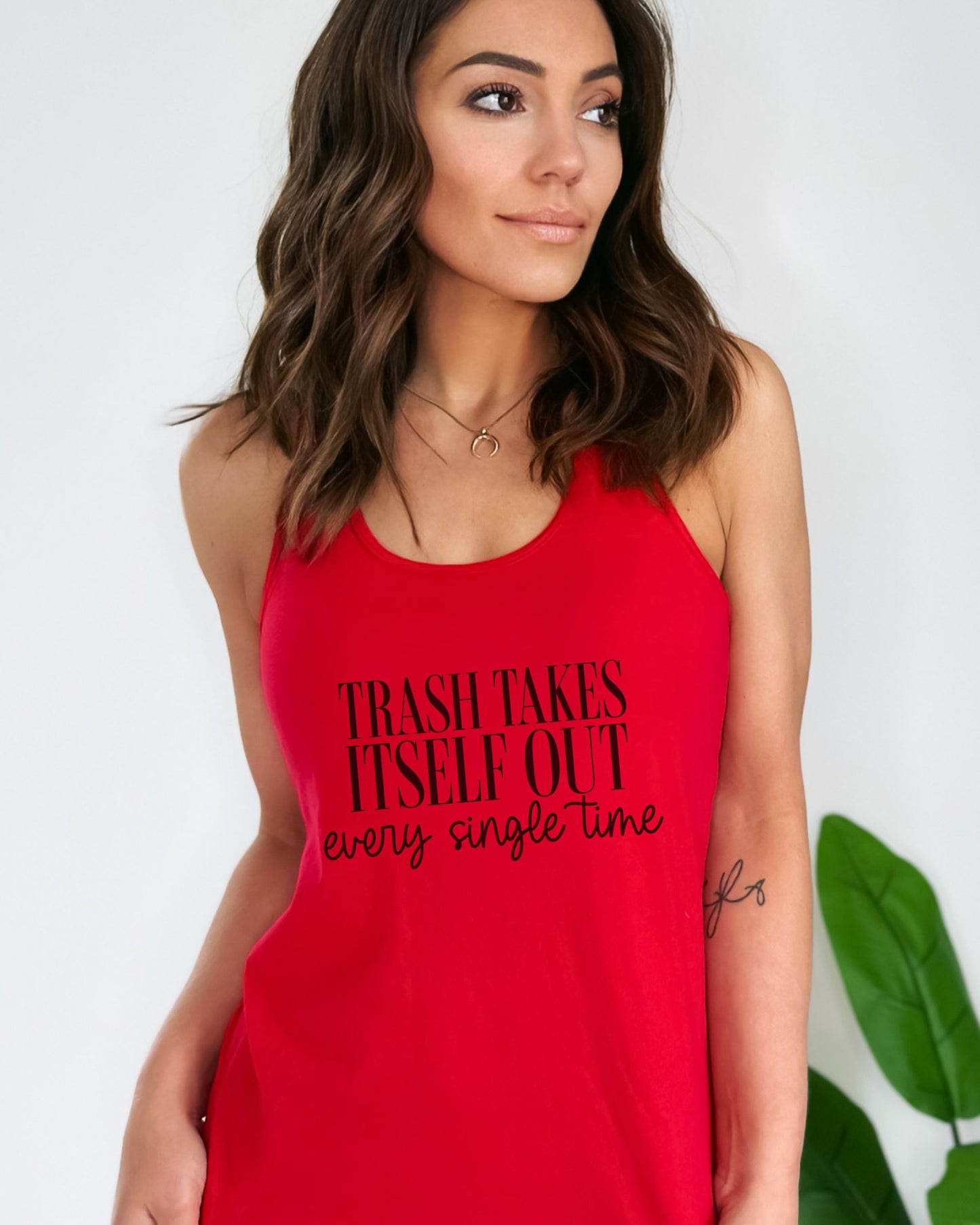 Trash Takes Itself Out Slim Fit Tank Top – Next Level Sassy Racerback