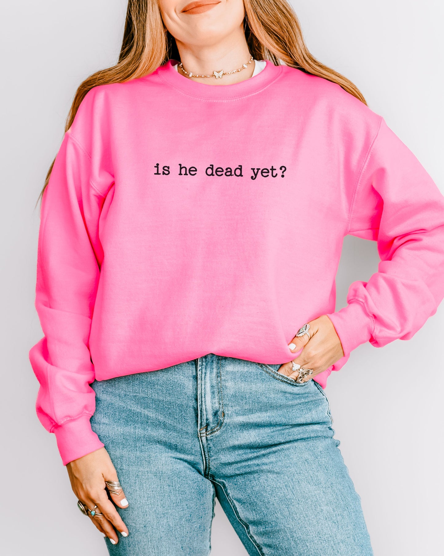 is he dead yet? sweatshirt – Gildan Anti-Trump Political Crewneck