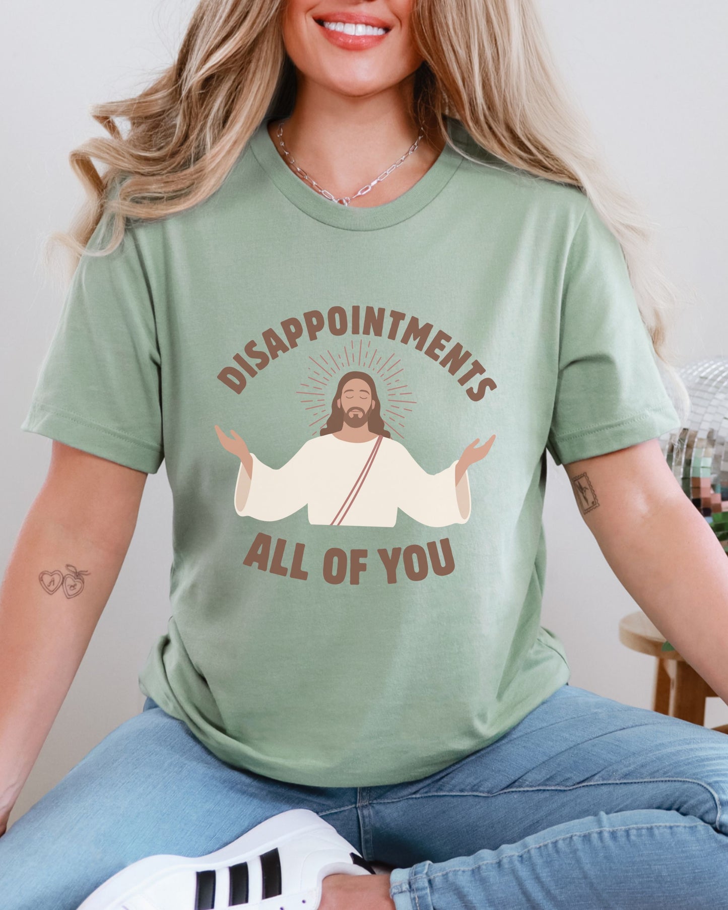 Disappointments All of You T-Shirt – Bella + Canvas Sarcastic Jesus Graphic Tee