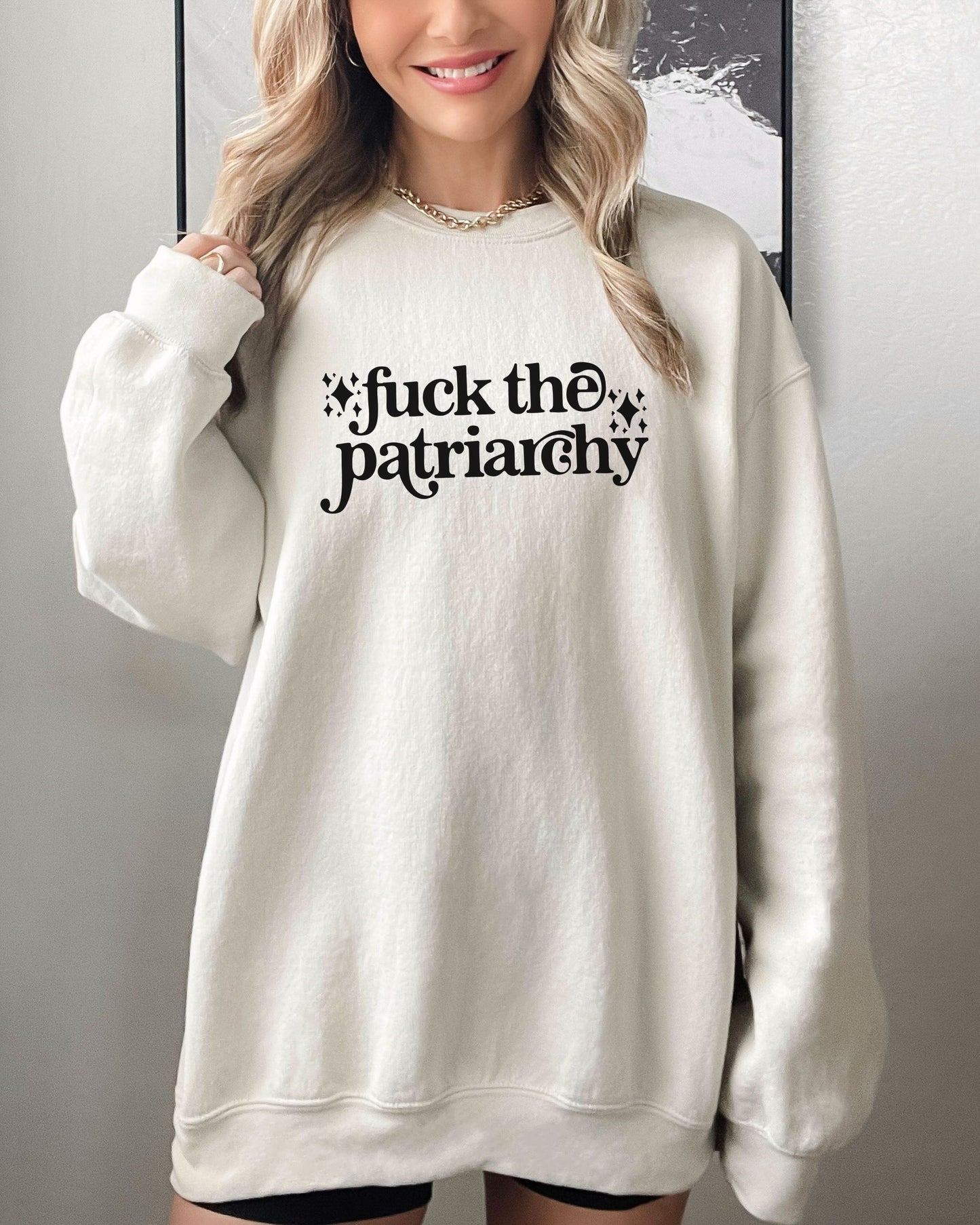 Fuck the Patriarchy Sweatshirt – Gildan Feminist Political Crewneck