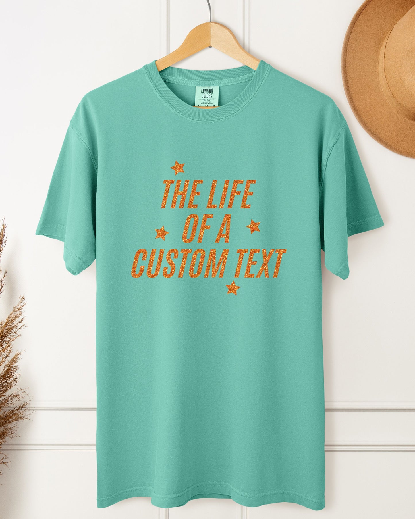 The Life Of A… Custom T-Shirt – Comfort Colors Glitter-Effect Personalized Tee
