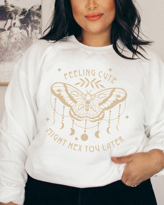 Feeling Cute Might Hex You Later Sweatshirt – Gildan Witchy Graphic Crewneck