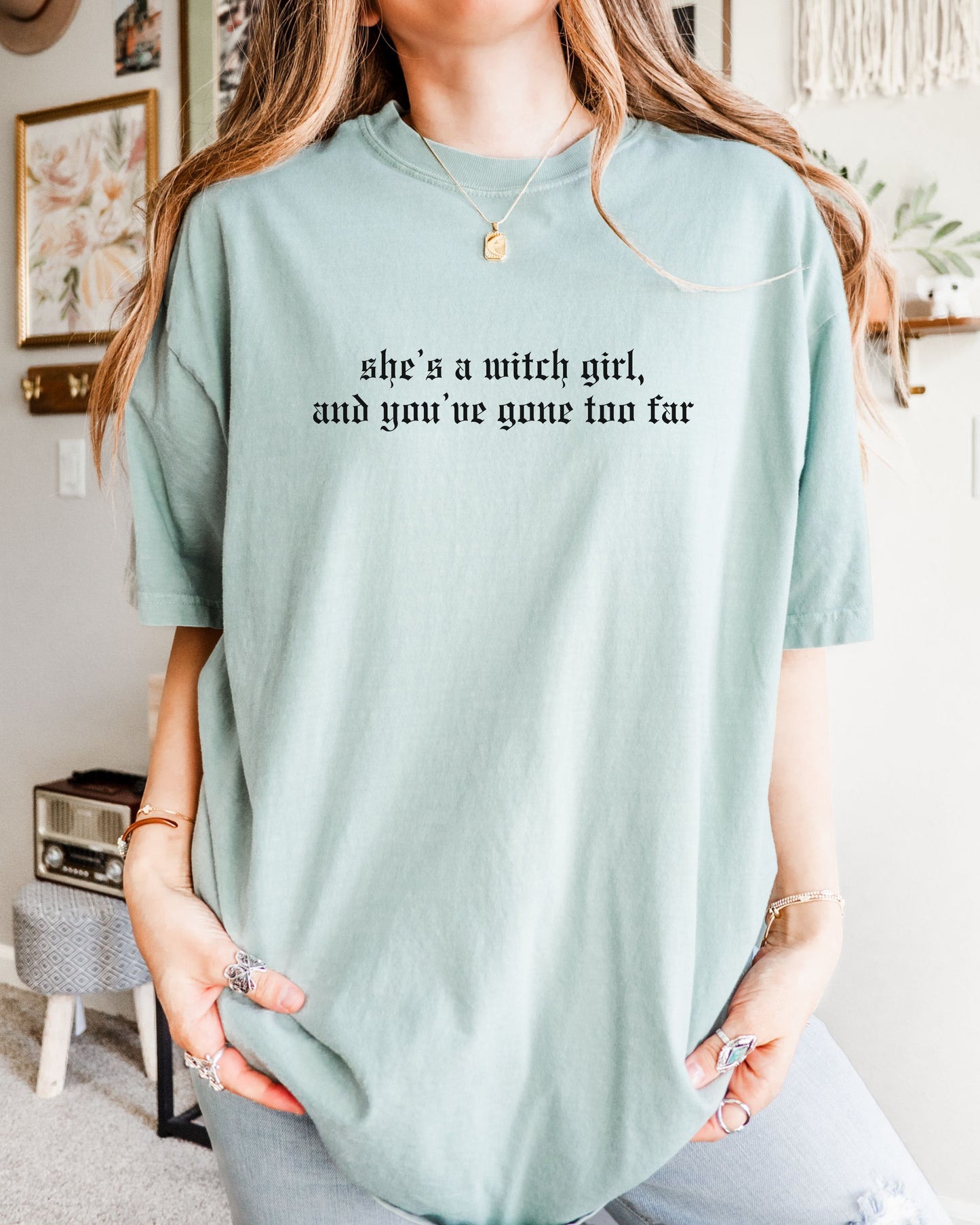 She’s a Witch Girl T-Shirt – Comfort Colors Gothic Feminist Graphic Tee