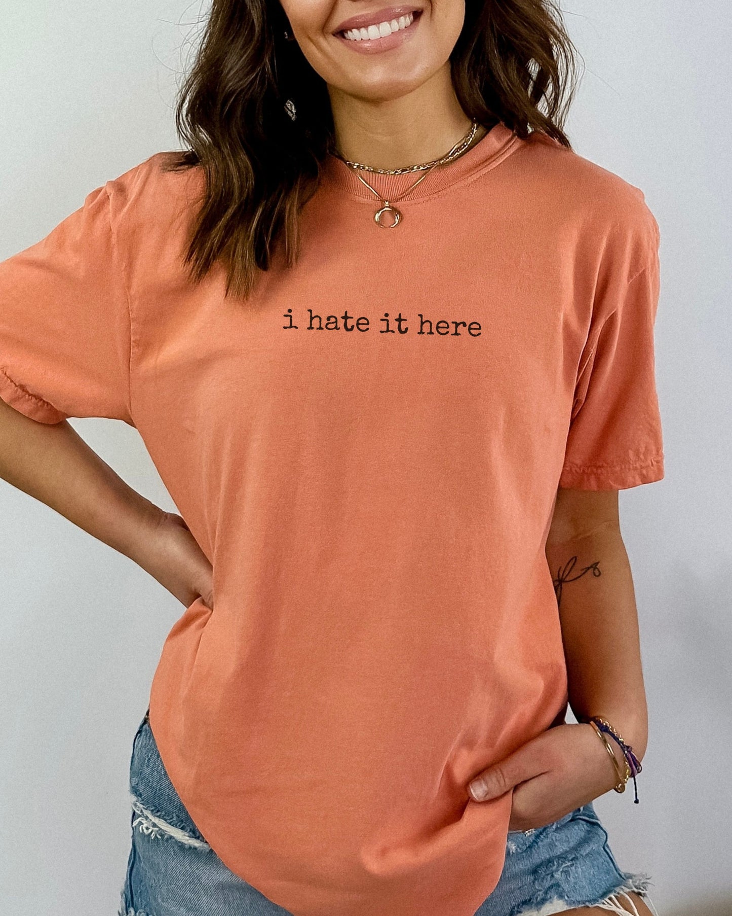 i hate it here t-shirt – Comfort Colors Sarcastic Minimalist Tee