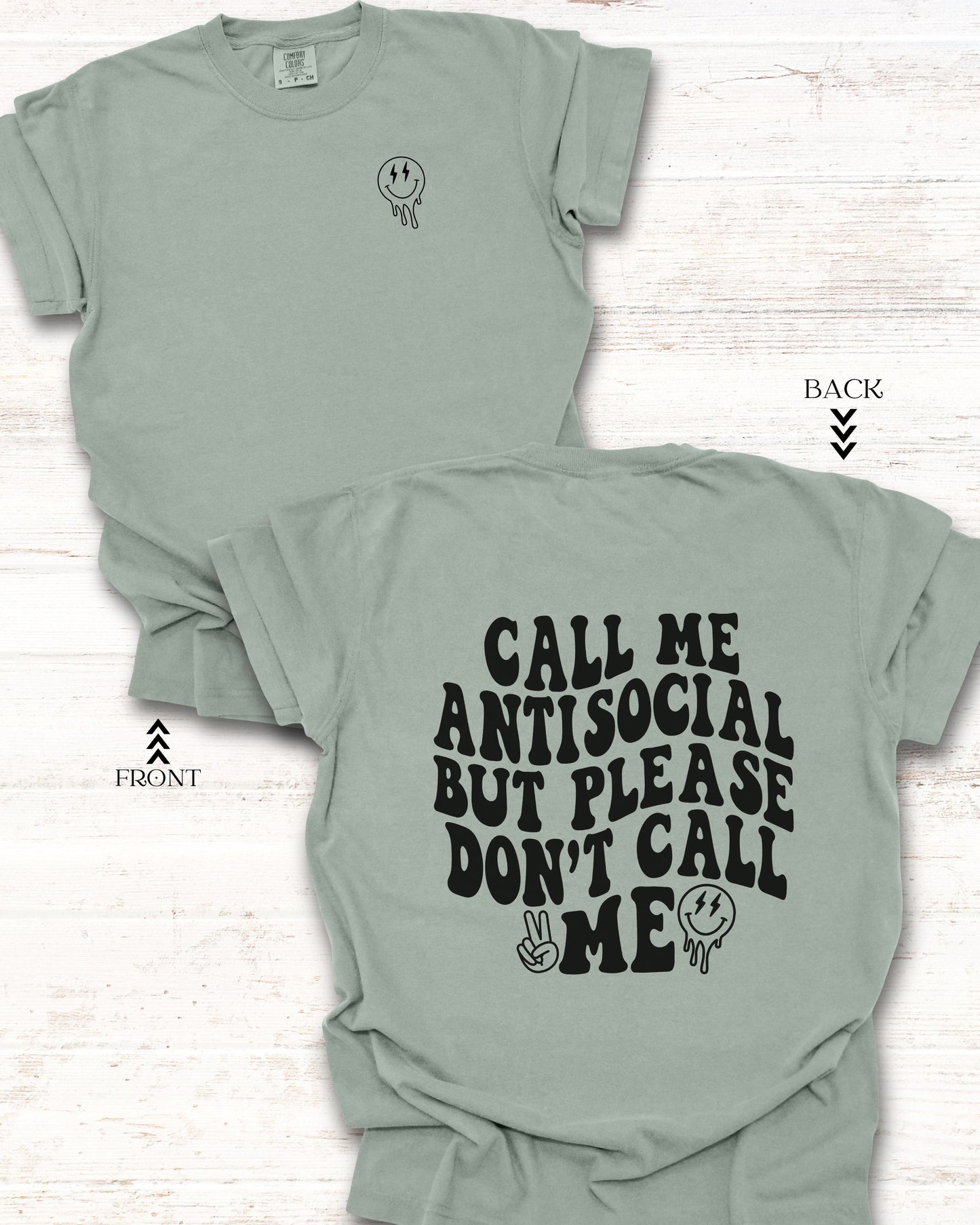 Call Me Antisocial But Please Don’t Call Me T-Shirt – Comfort Colors Retro Graphic Tee