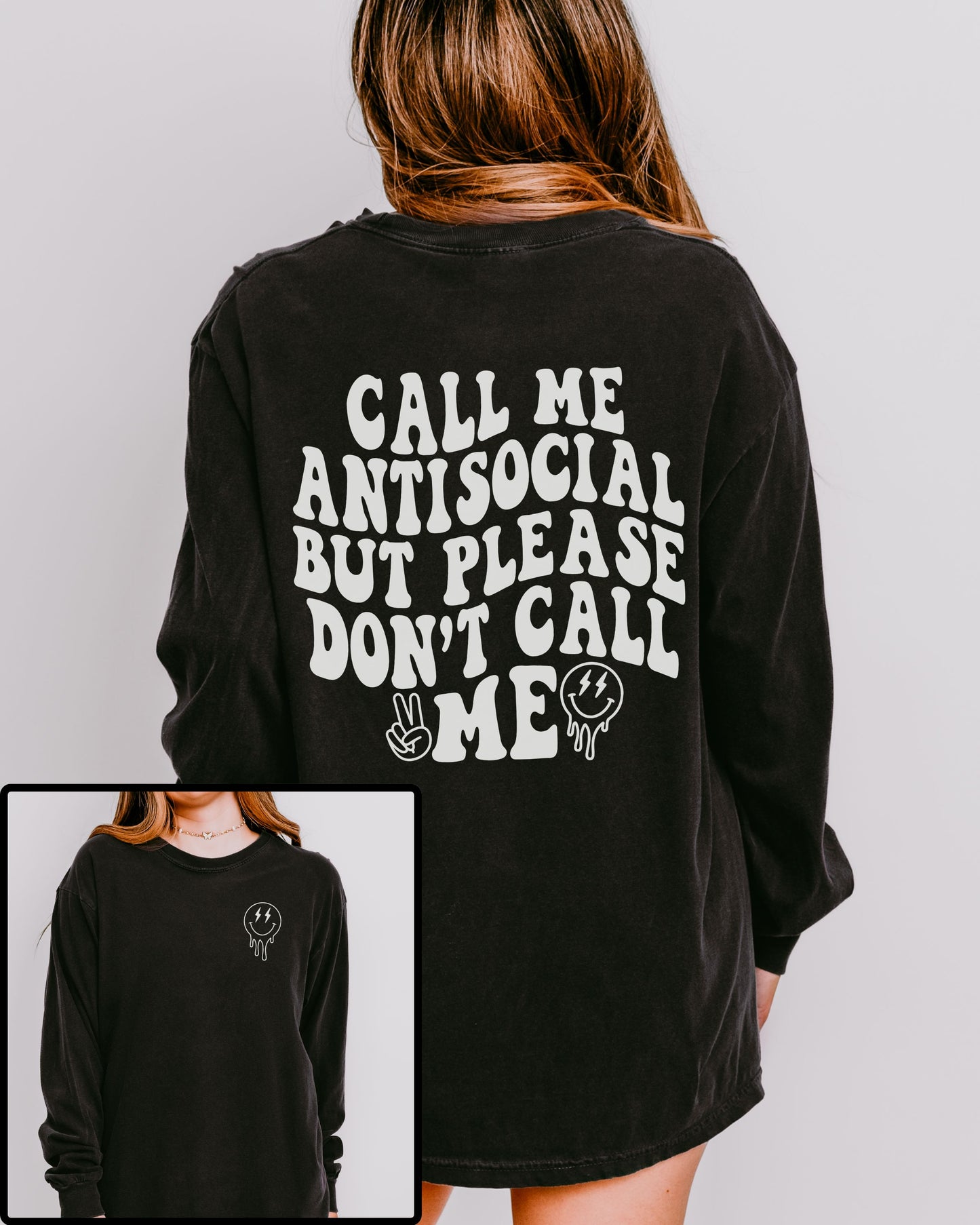 Call Me Antisocial But Please Don’t Call Me Long Sleeve – Comfort Colors Retro Graphic Tee